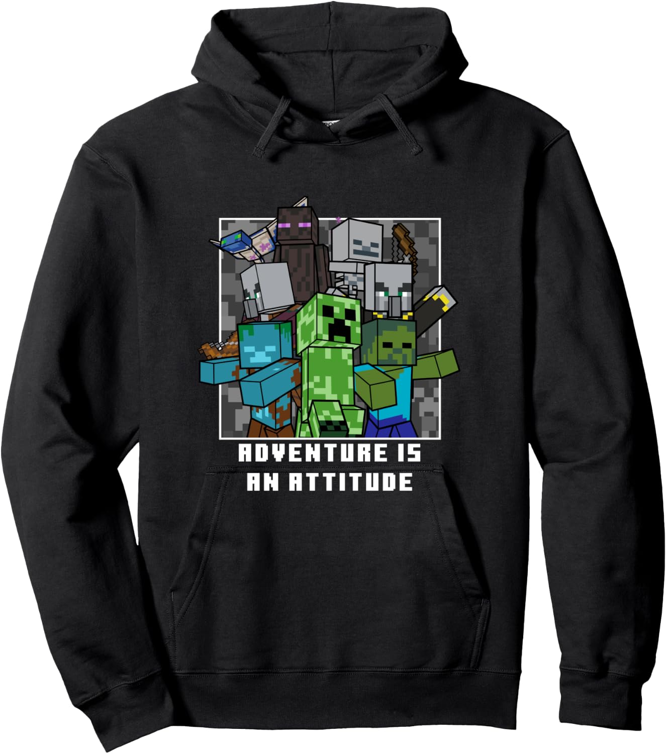 Minecraft Adventure Is an Attitude Aggressive Mobs Poster Shirt Hoodie - Hoodie | Black