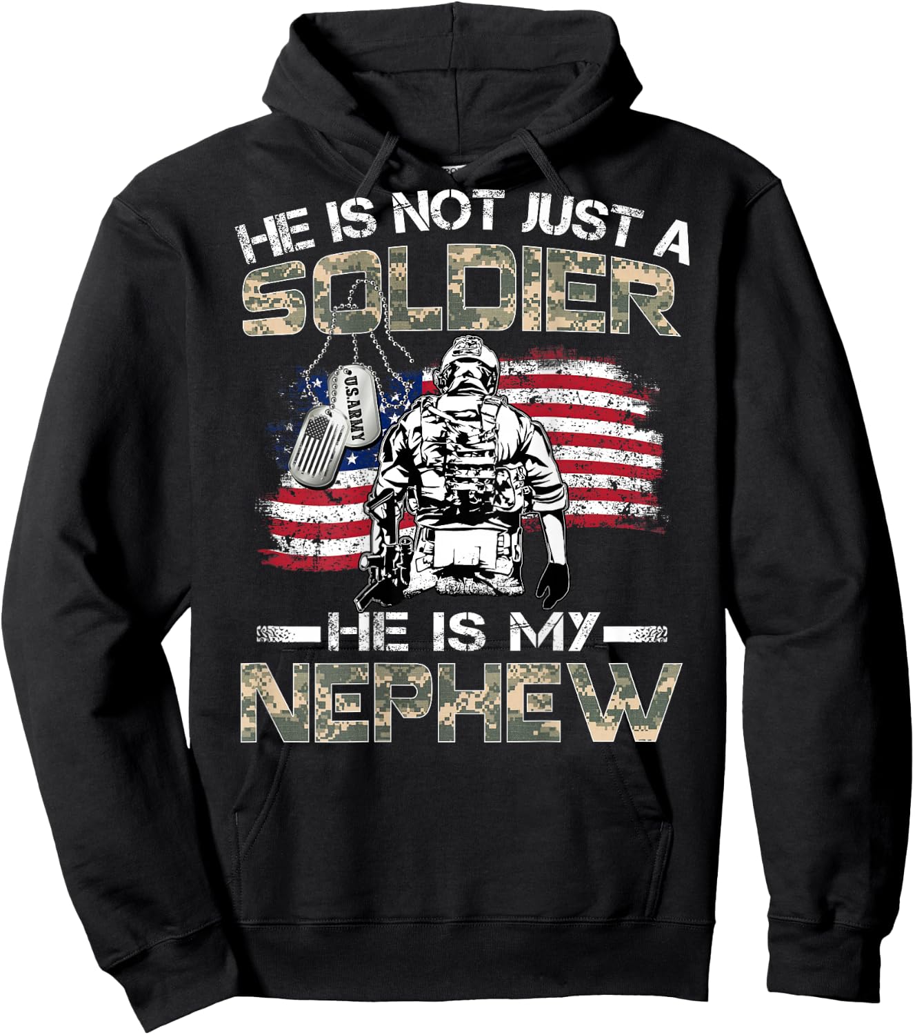 He Is Not Just A Soldier He Is My Nephew Proud Army Nephew Hoodie - Hoodie | Black