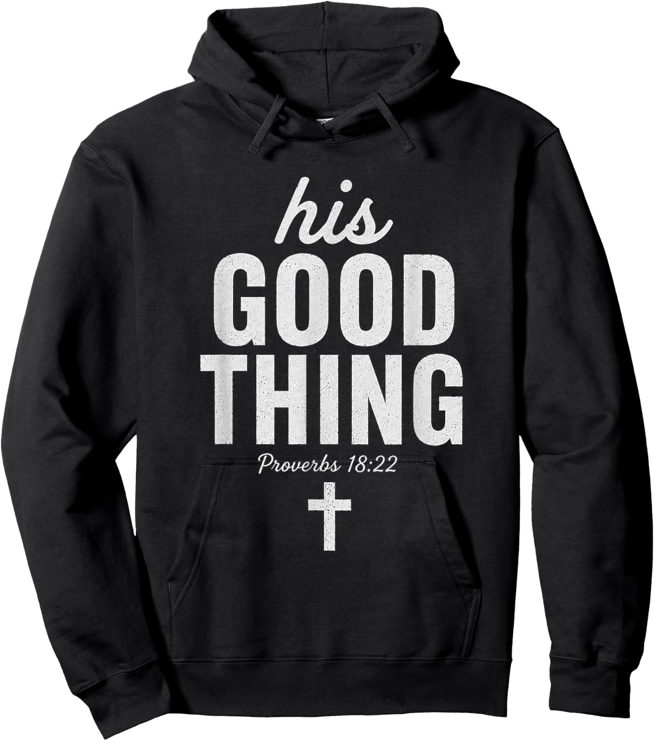 His Good Thing Proverbs 18:22 Christian Wife Bible Verse Hoodie - Hoodie | Black
