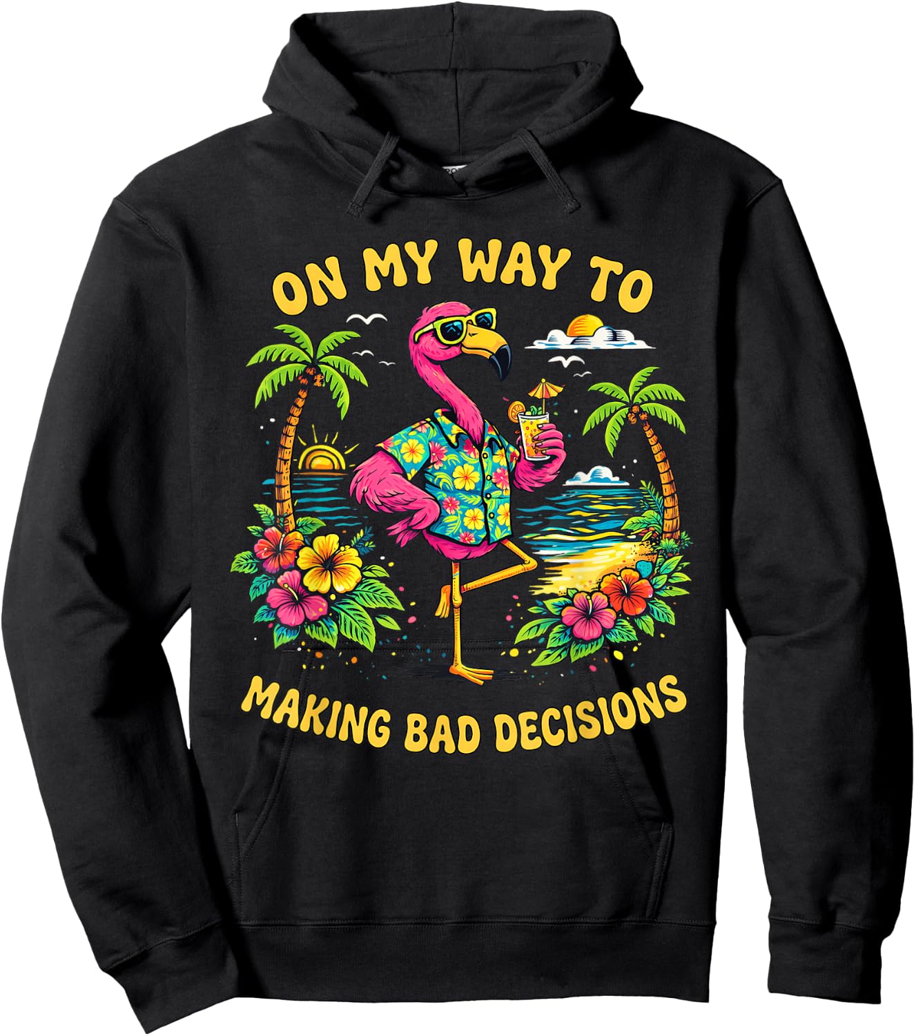 On My Way to Making Bad Decisions Flamingo Summer Vacation Hoodie - Hoodie | Black
