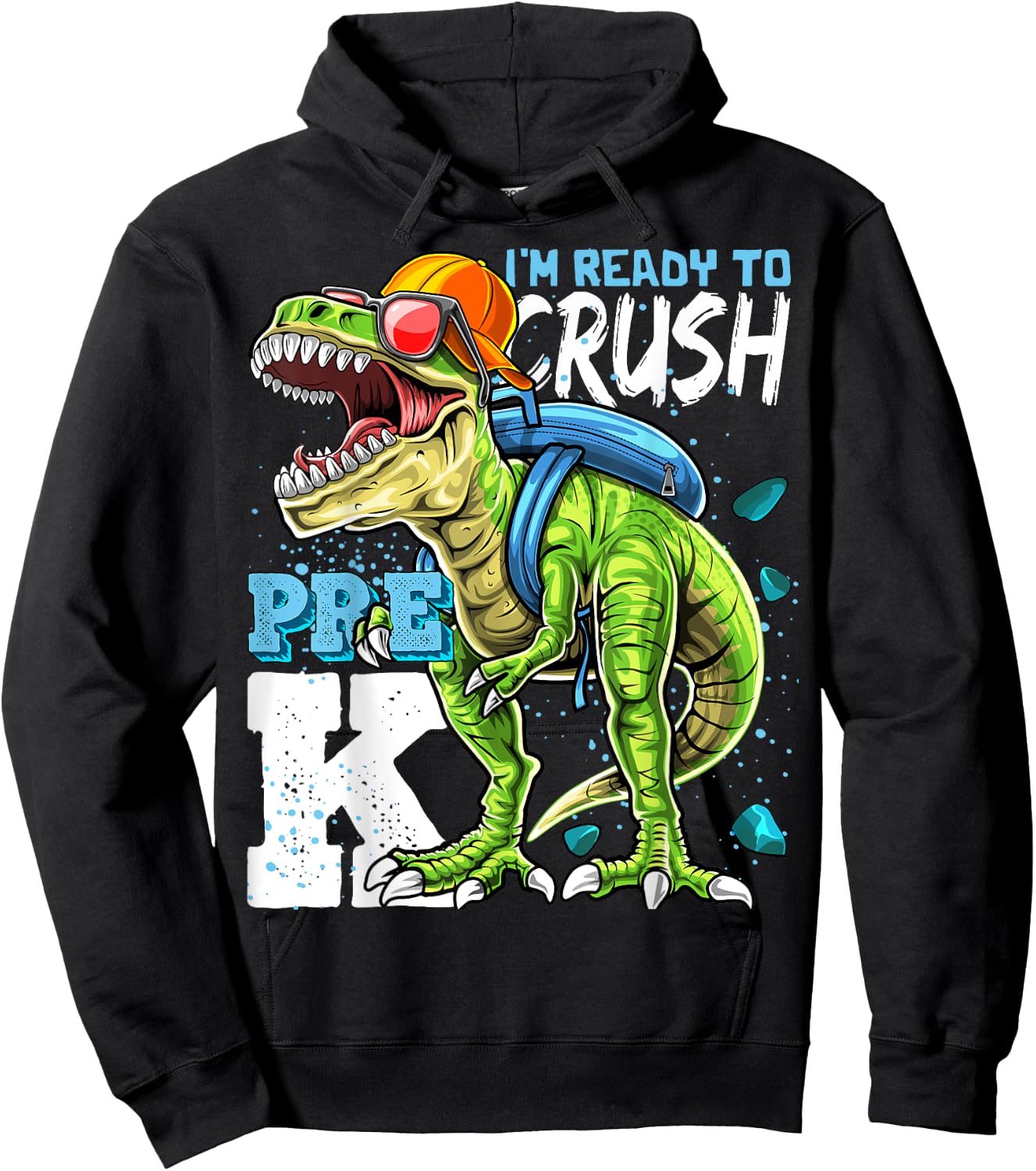 Ready To Crush Pre-K T Rex Dinosaur Back to School Boys Gift Hoodie - Hoodie | Black