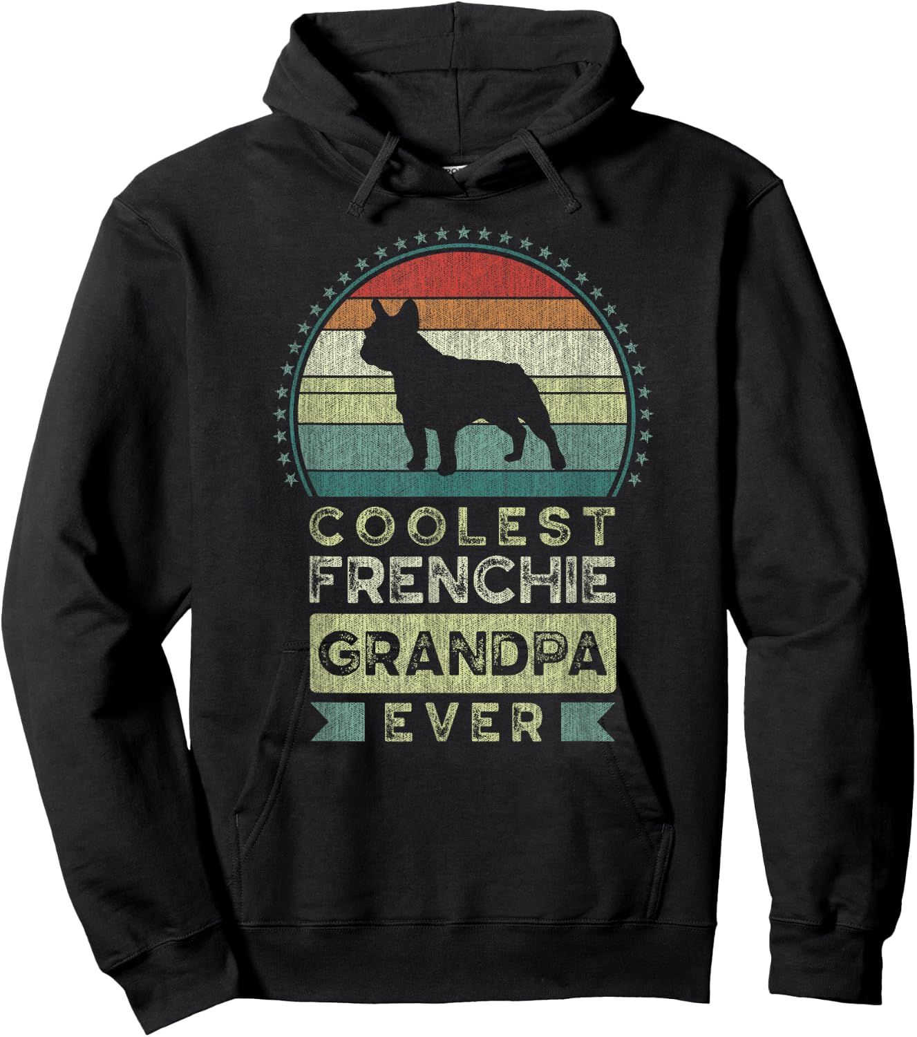 Coolest Frenchie Grandpa Ever, Father's Day, French Bulldog Hoodie - Hoodie | Black