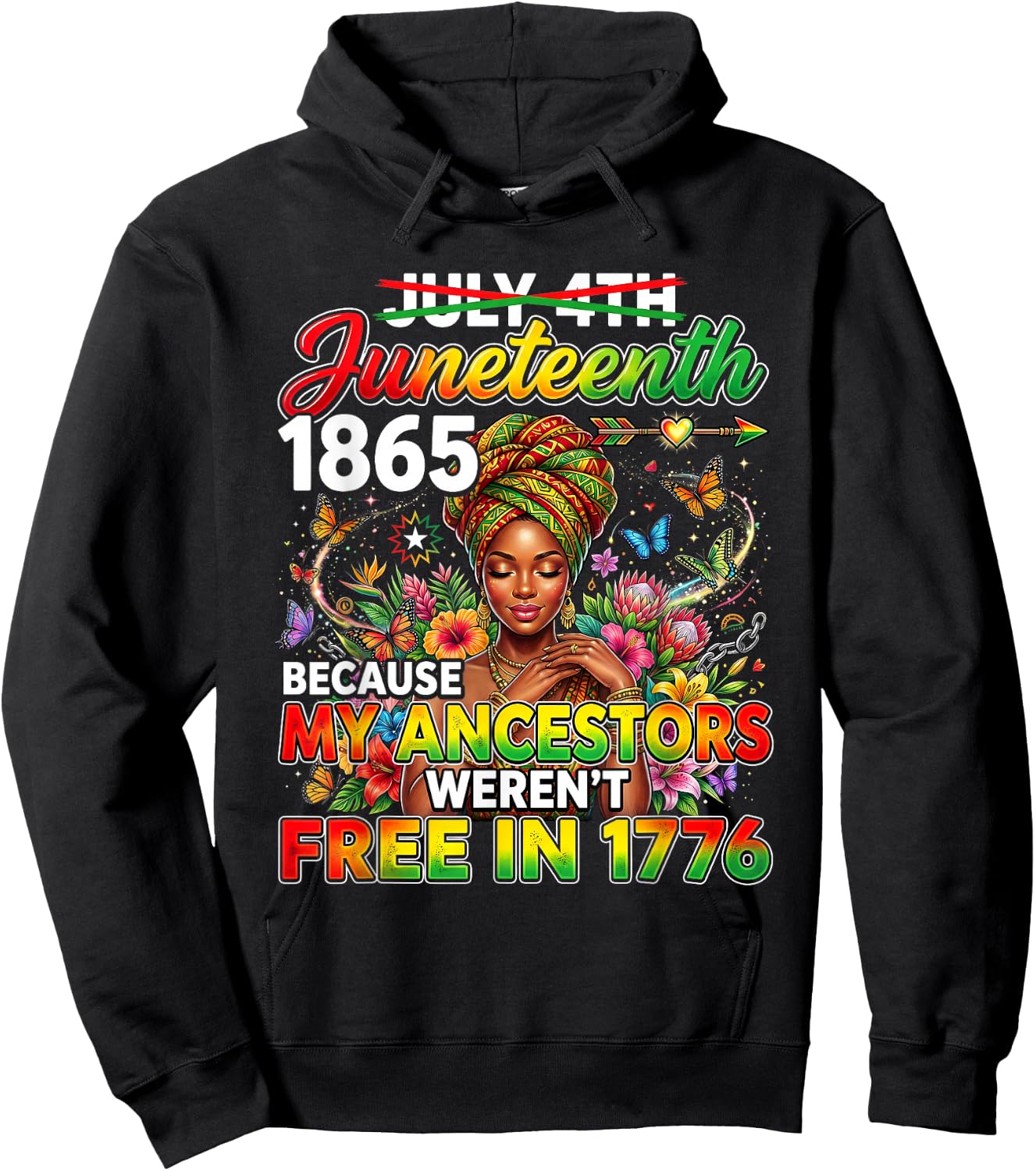 Retro Juneteenth 1865 My Ancestors Weren't Free 1776 Floral Hoodie - Hoodie | Black