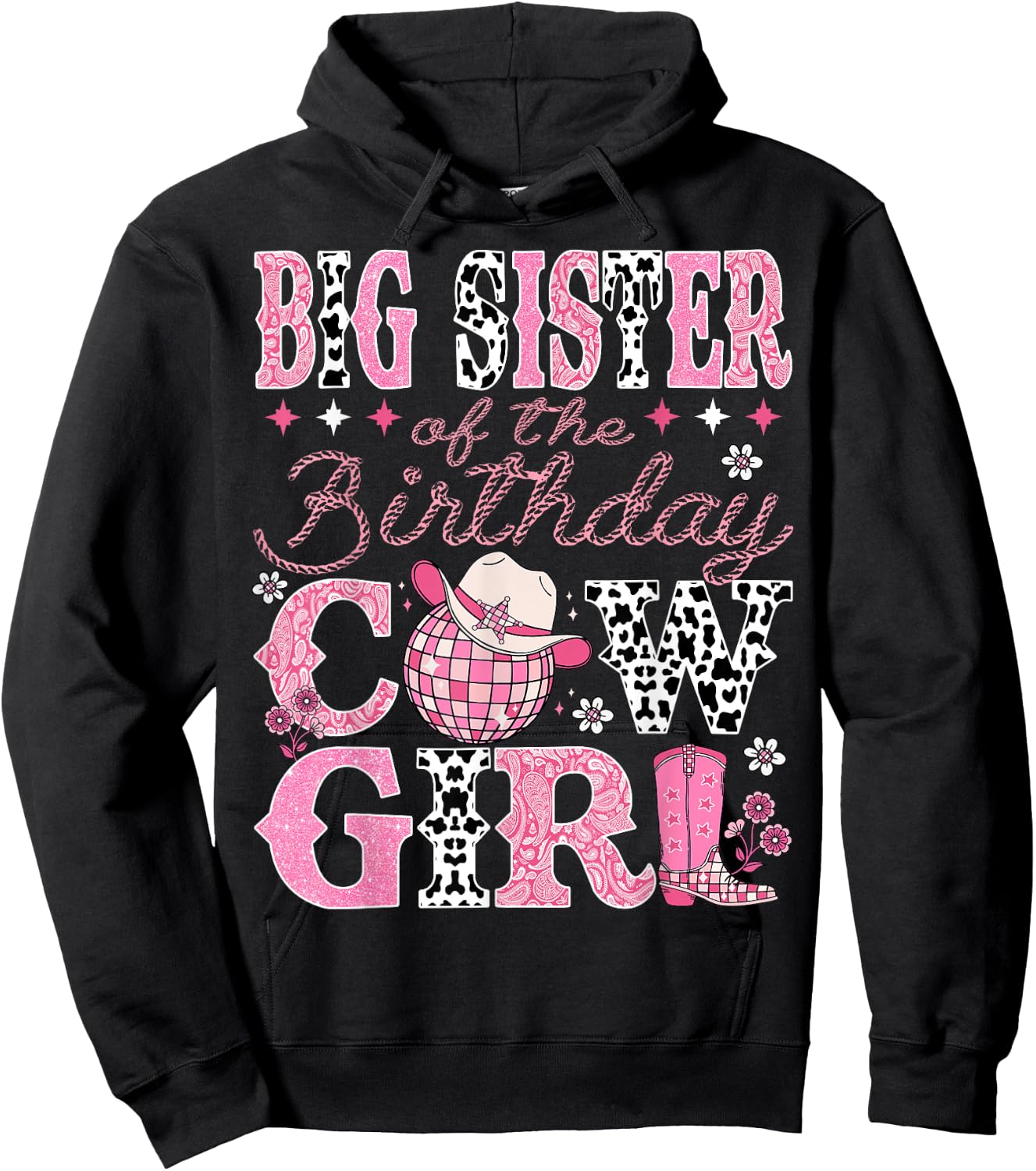 Big Sister Of The Birthday CowGirl Rodeo Big Sister Birthday Hoodie - Hoodie | Black