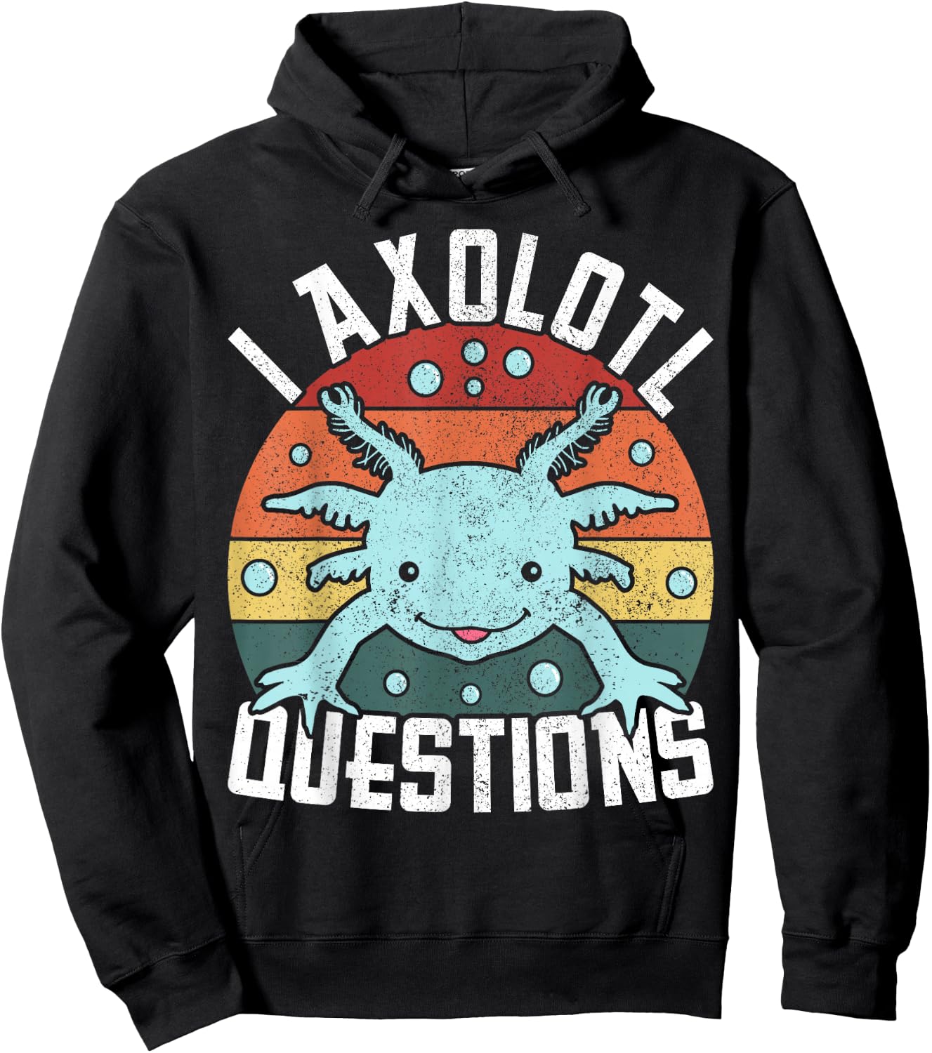I Axolotl Questions Axolotl Animal Girl Boy Kid Cute Axolotl Hoodie - Hoodie | Black