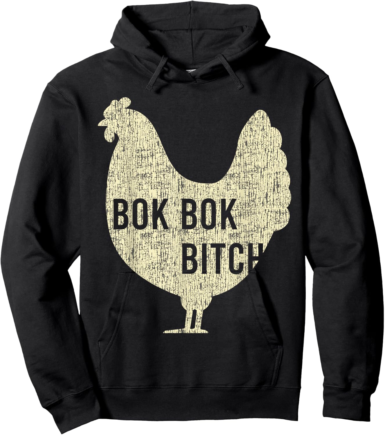 Bok Bok Bitch Chicken Funny Farm Rooster Hoodie - Hoodie | Black