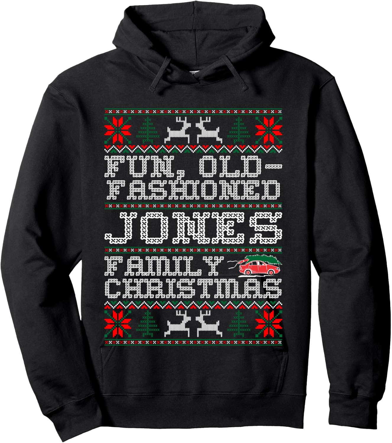 Fun Old Fashioned Jones Family Christmas Ugly Sweater Hoodie - Hoodie | Black