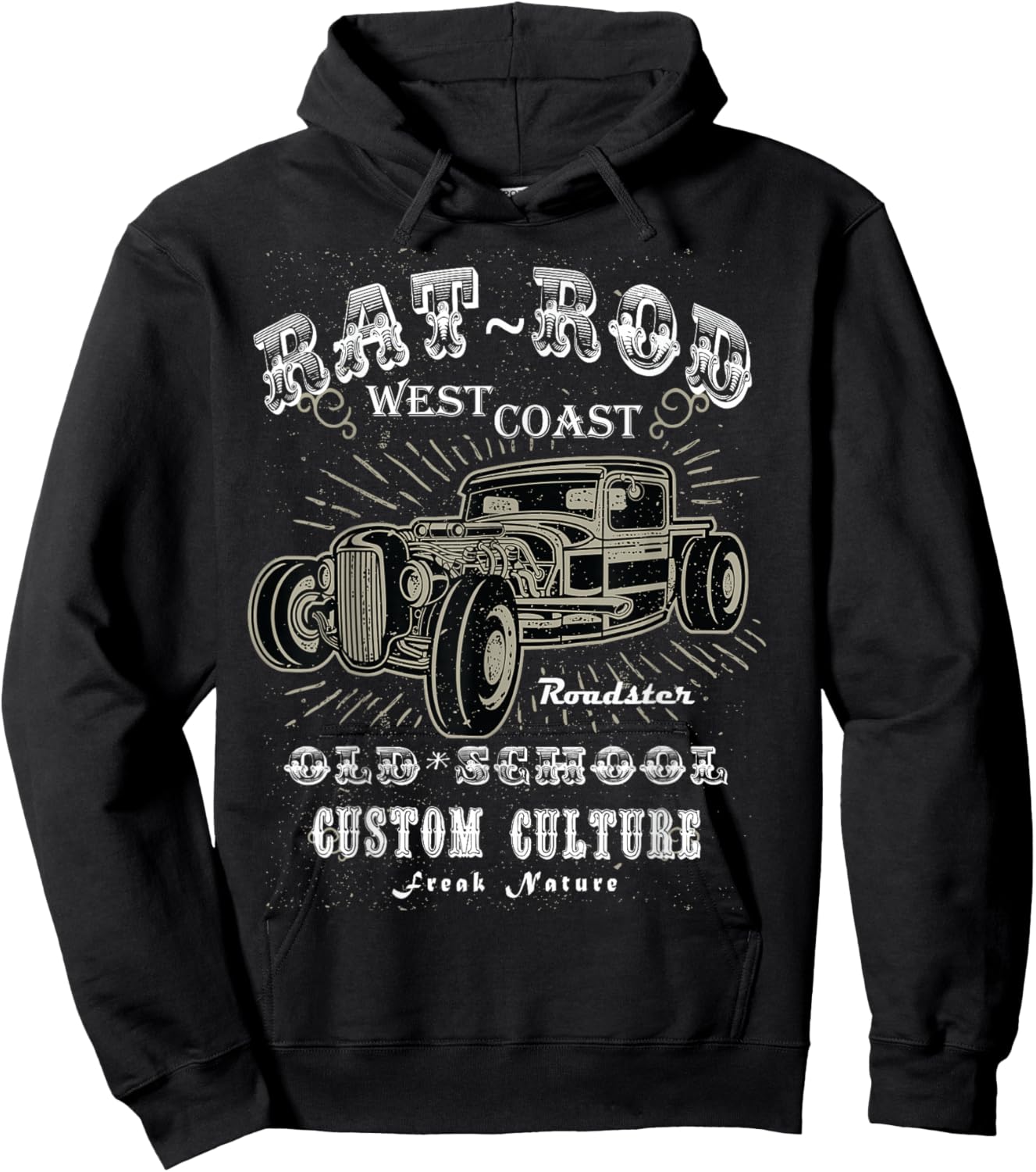 Rat Rod West Coast Hot Rod - Men Women T Shirt Hoodie - Hoodie | Black