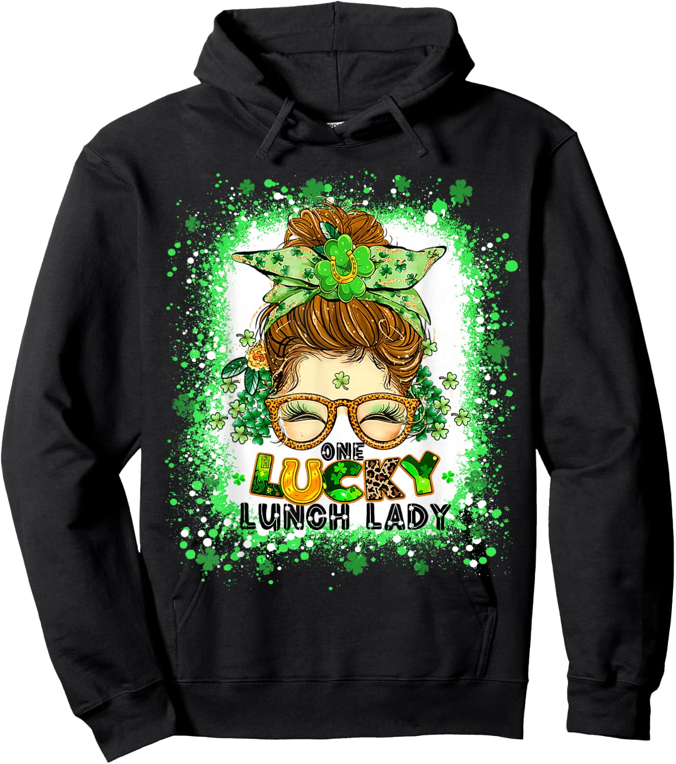 One Lucky Lunch Lady Messy Bun Irish St Patricks Day tie dye Hoodie - Hoodie | Black