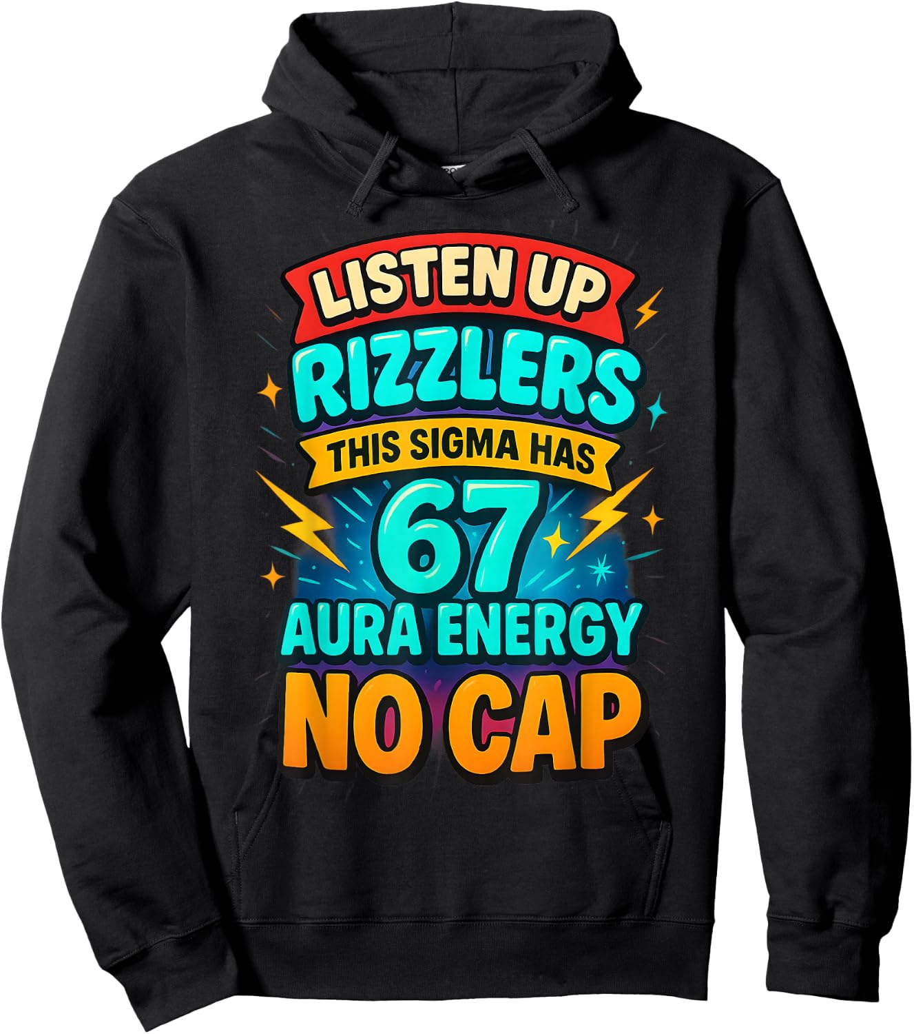 Listen Up Rizzlers This Sigma Has 67 Aura Energy Six Seven Hoodie - Hoodie | Black
