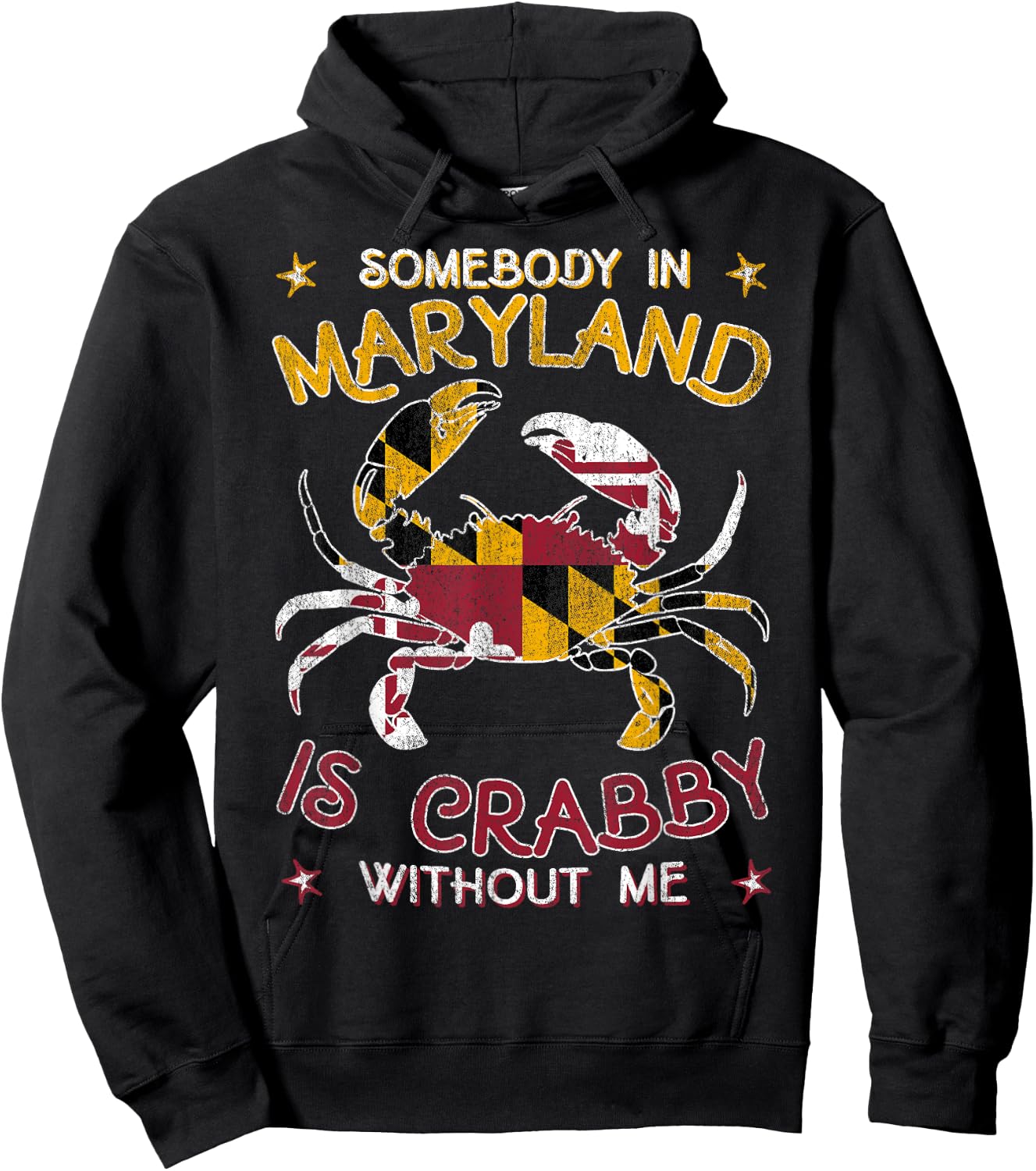 Somebody in Maryland is Crabby without me Blue Crab Hoodie - Hoodie | Black