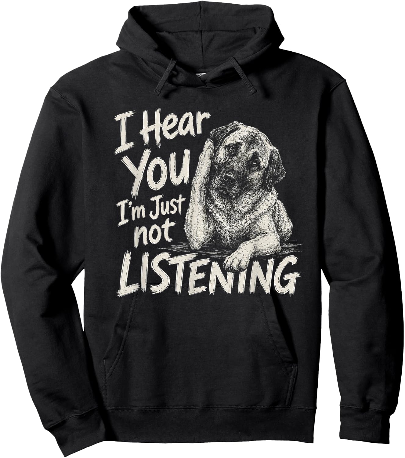 I Hear You Anatolian Shepherd Dog Artwork Design Hoodie - Hoodie | Black