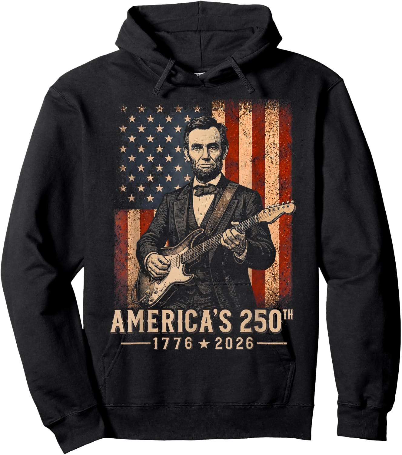 Abraham Lincoln Playing Guitar 4th July 250th Anniversary Hoodie - Hoodie | Black