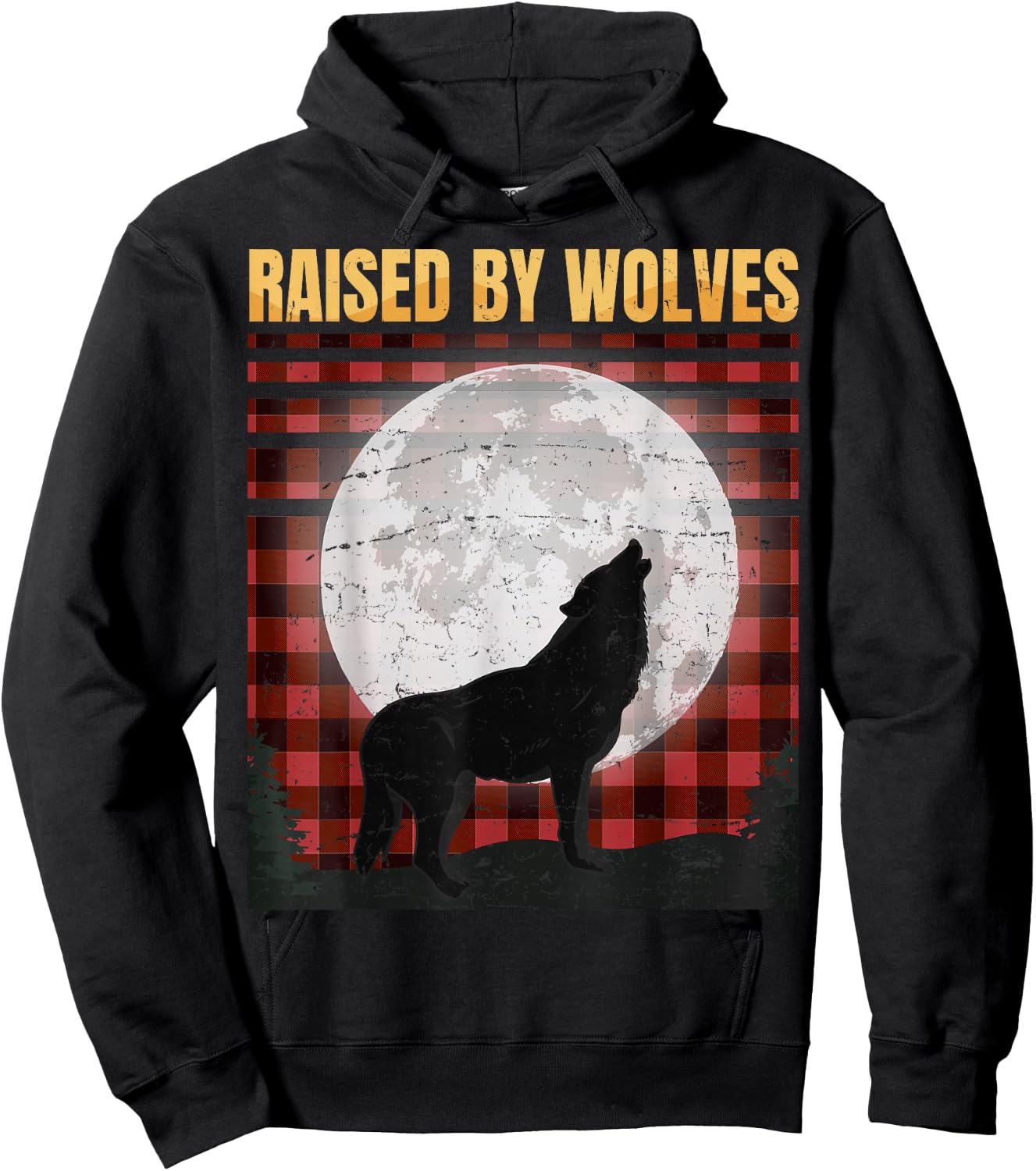 Raised By Wolfes - Red Plaid Woodworking - Vintage - Gift Hoodie - Hoodie | Black