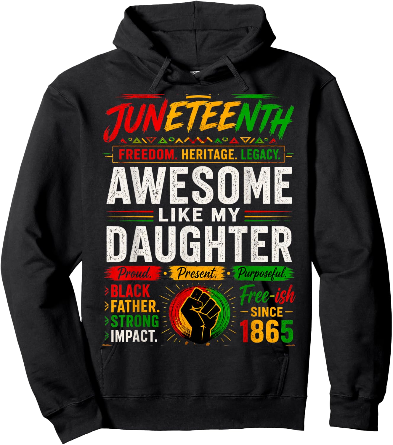 Awesome Like My Daughter Black Dad Juneteenth Men Women 1865 Hoodie - Hoodie | Black