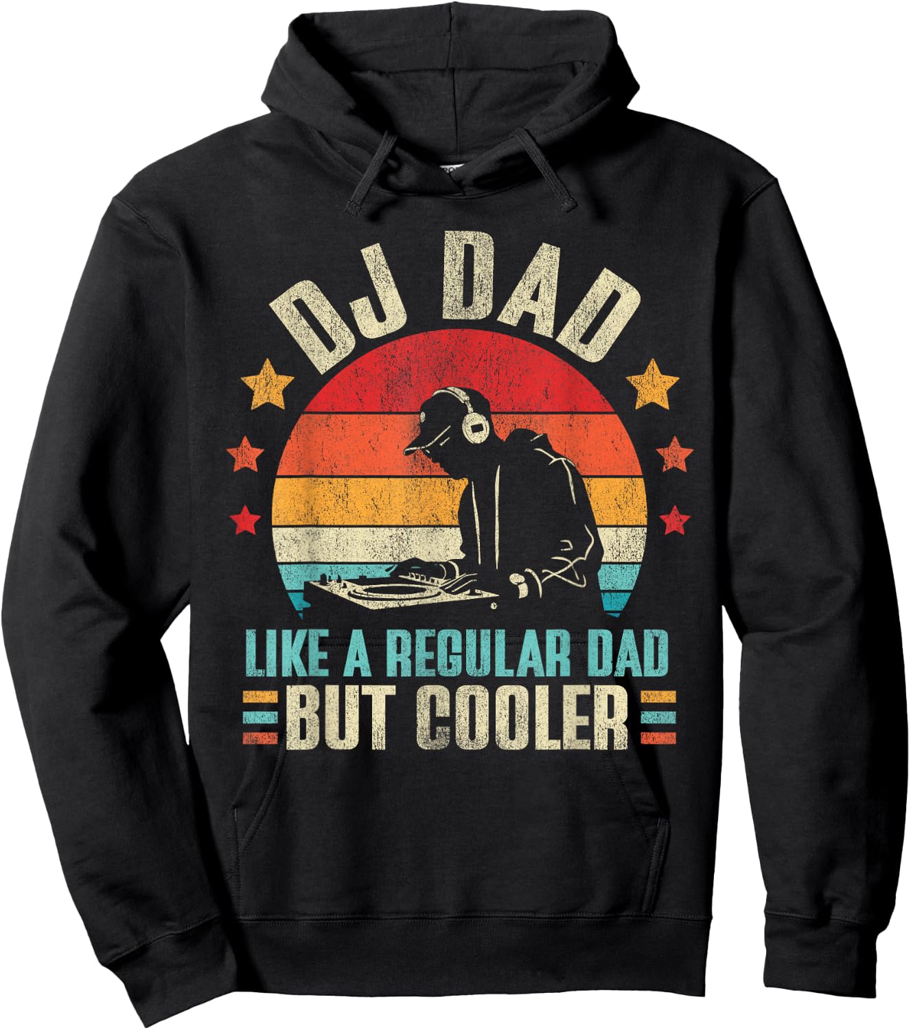 DJ Dad Like Regular Dad But Cooler Father's Day Hoodie - Hoodie | Black