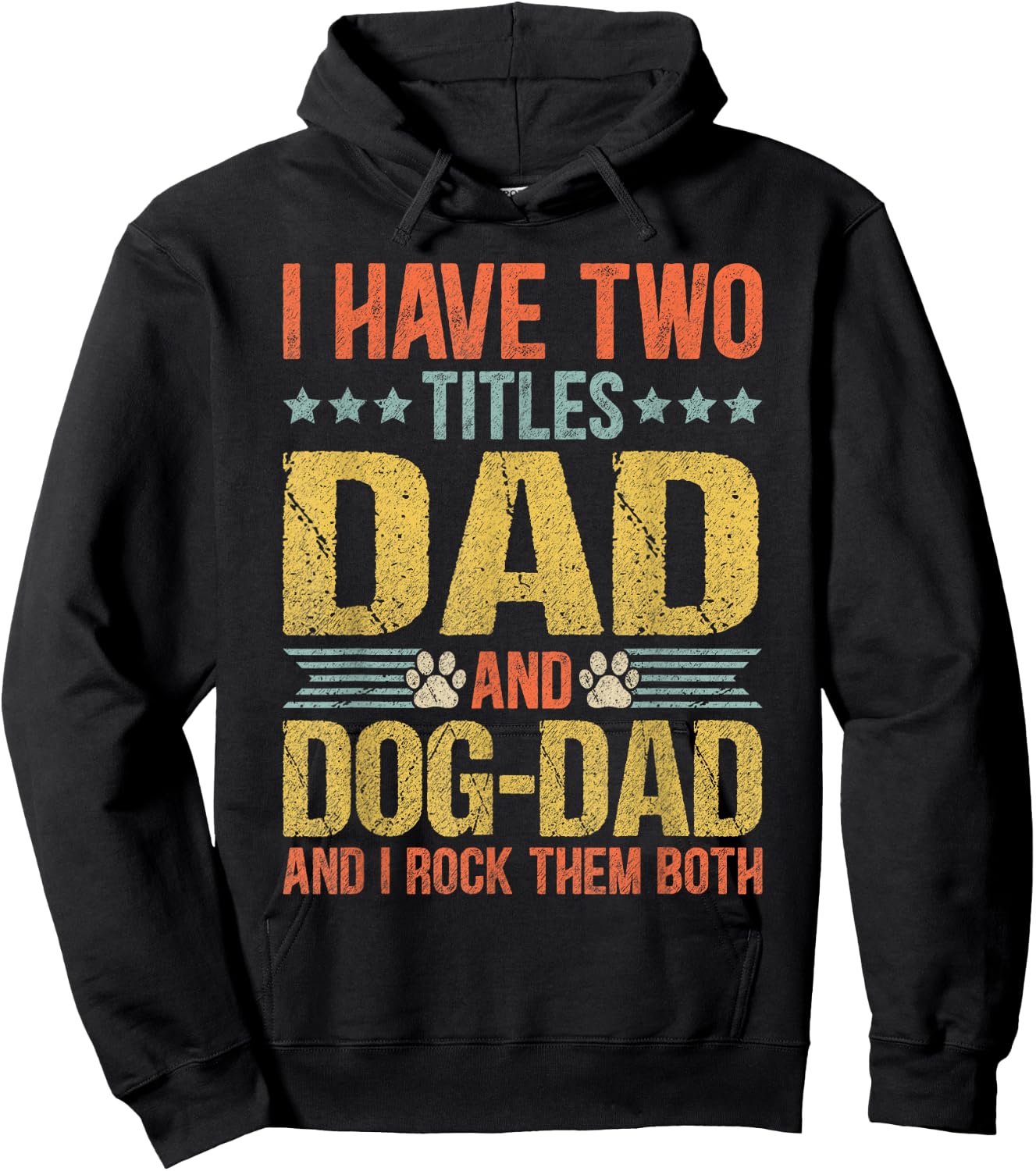 Dog Lover Dad Funny Puppy Father Quote Fathers Day Saying Hoodie - Hoodie | Black