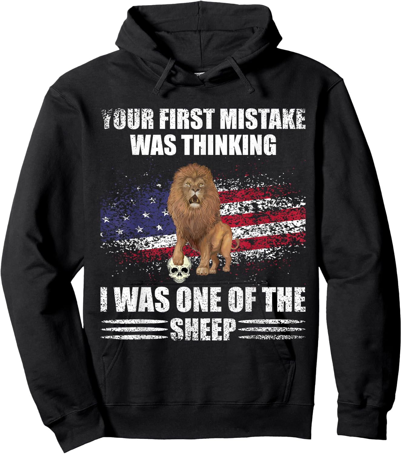 Your First Mistake Was Thinking I Was One Of The Sheep Lion Hoodie - Hoodie | Black