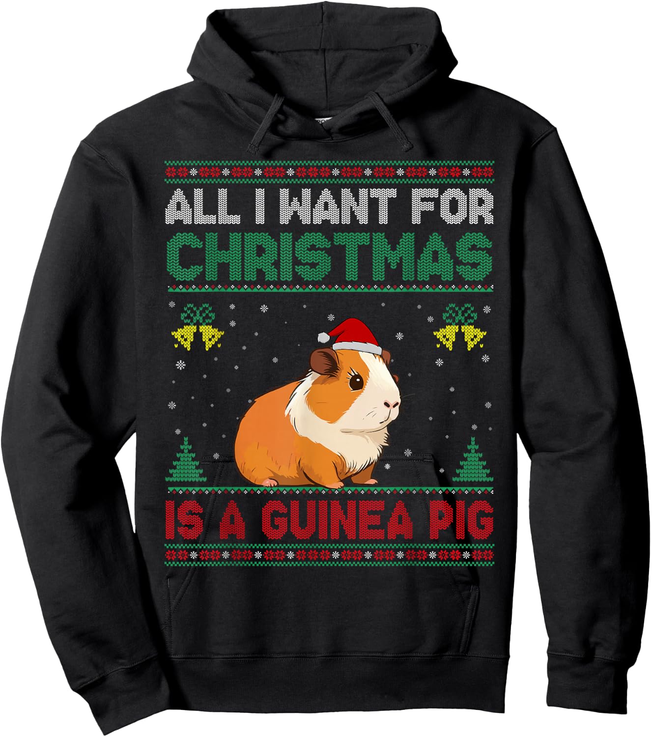 All I Want For Christmas Is A Guinea Pig Ugly Sweater Hoodie - Hoodie | Black