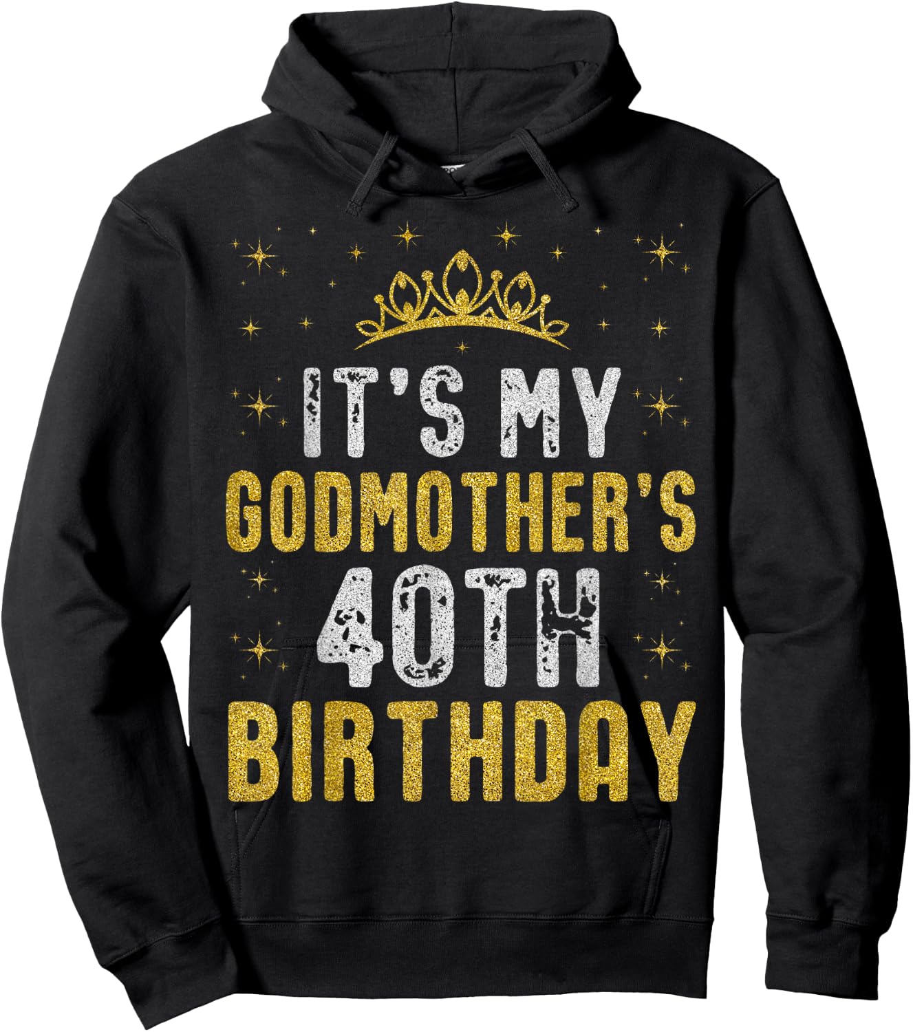 Happy It's My Godmother's 40th Birthday 1985 40 Years Old Hoodie - Hoodie | Black