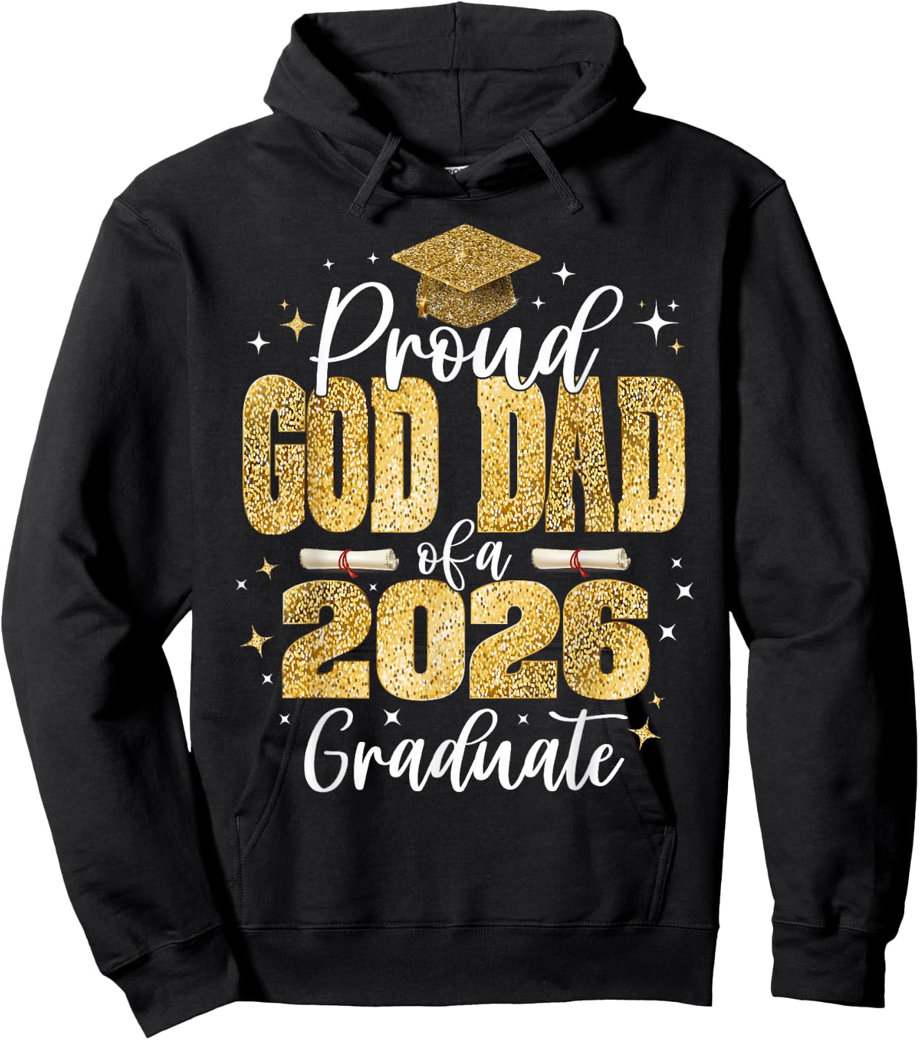 Proud God-Dad of a Class of 2026 Graduate Senior Graduation Hoodie - Hoodie | Black