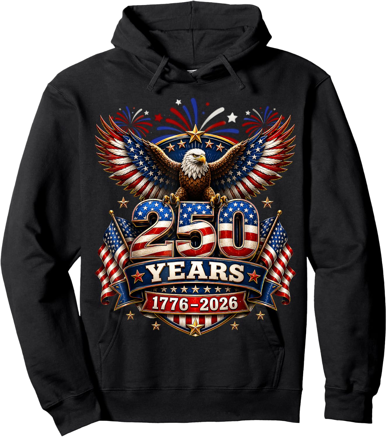 250 Years American 250th Anniversary 4th of July 1776-2026 Hoodie - Hoodie | Black