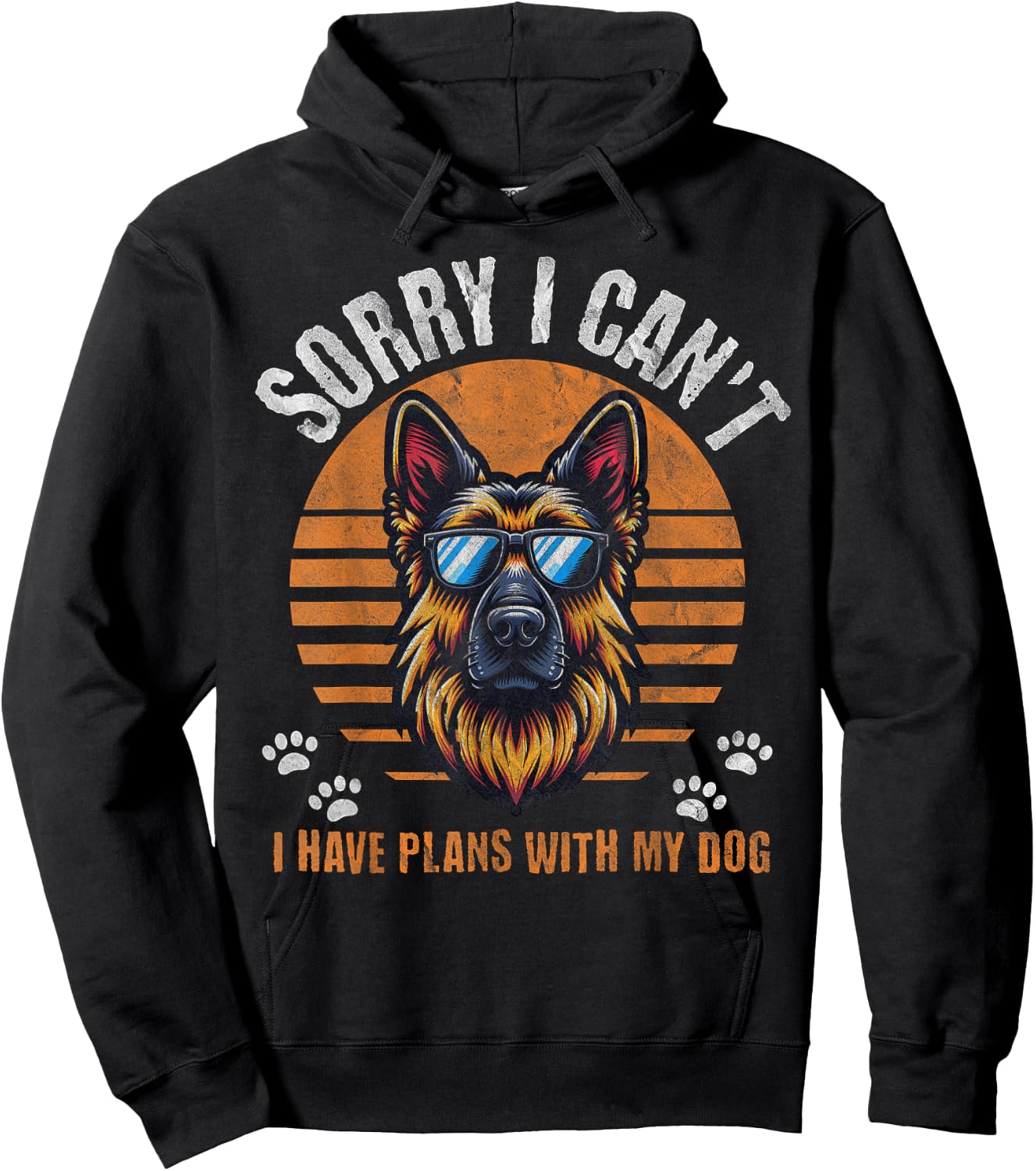 Sorry I Cant I Have Plans With My German Shepherd Funny GSD Hoodie - Hoodie | Black