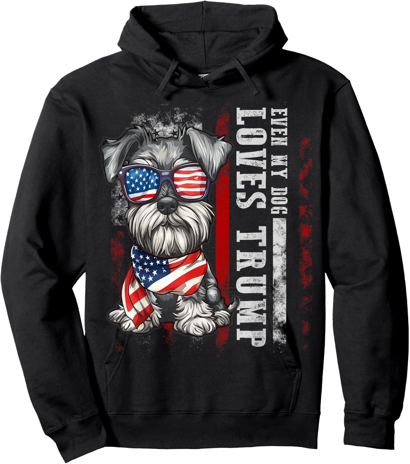 Schnauzer Even My Dog Loves Trump Funny Men Women Kids Hoodie - Hoodie | Black