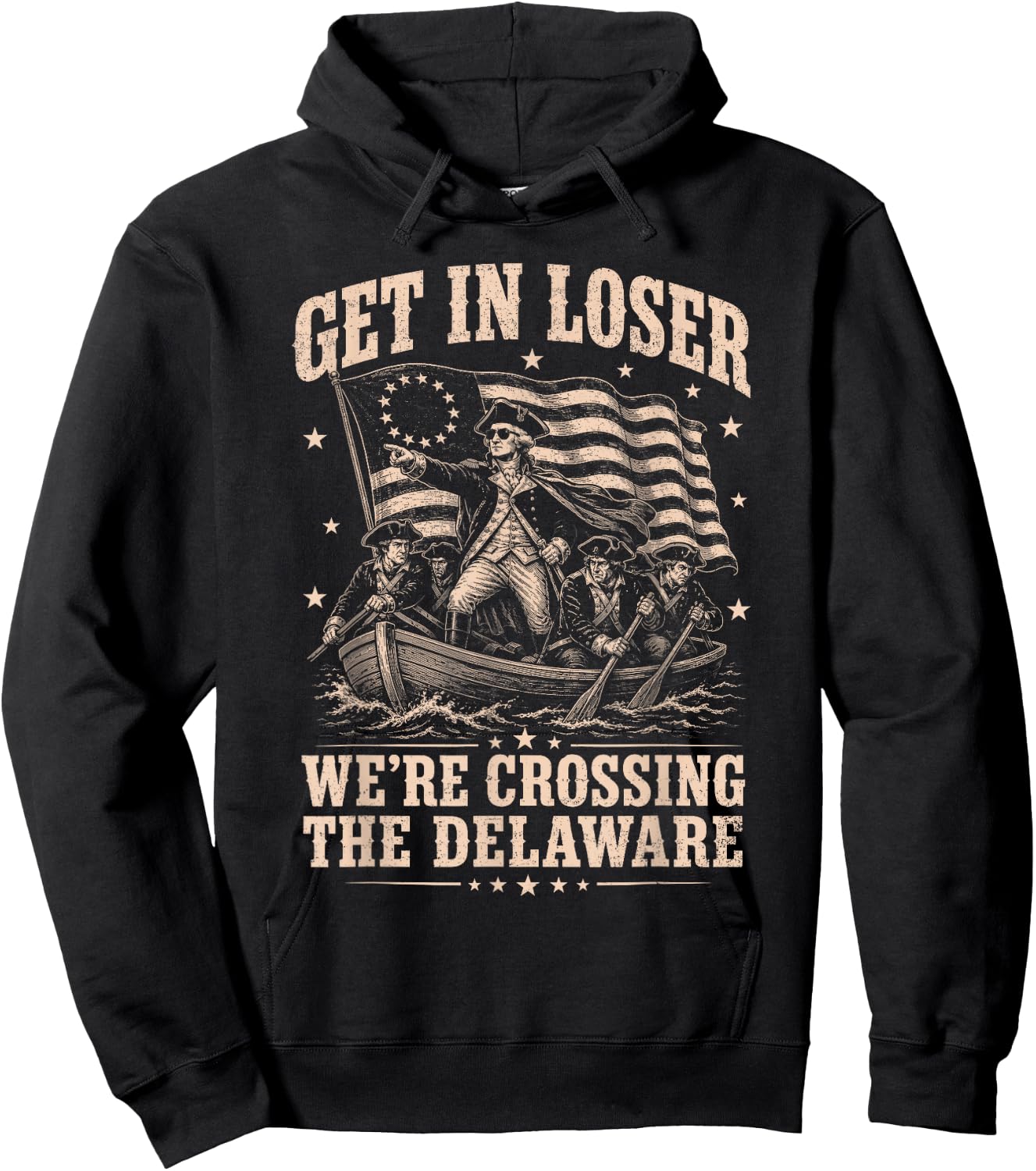Funny 4th of July Loser, Crossing The Delaware Patriotic Men Hoodie - Hoodie | Black