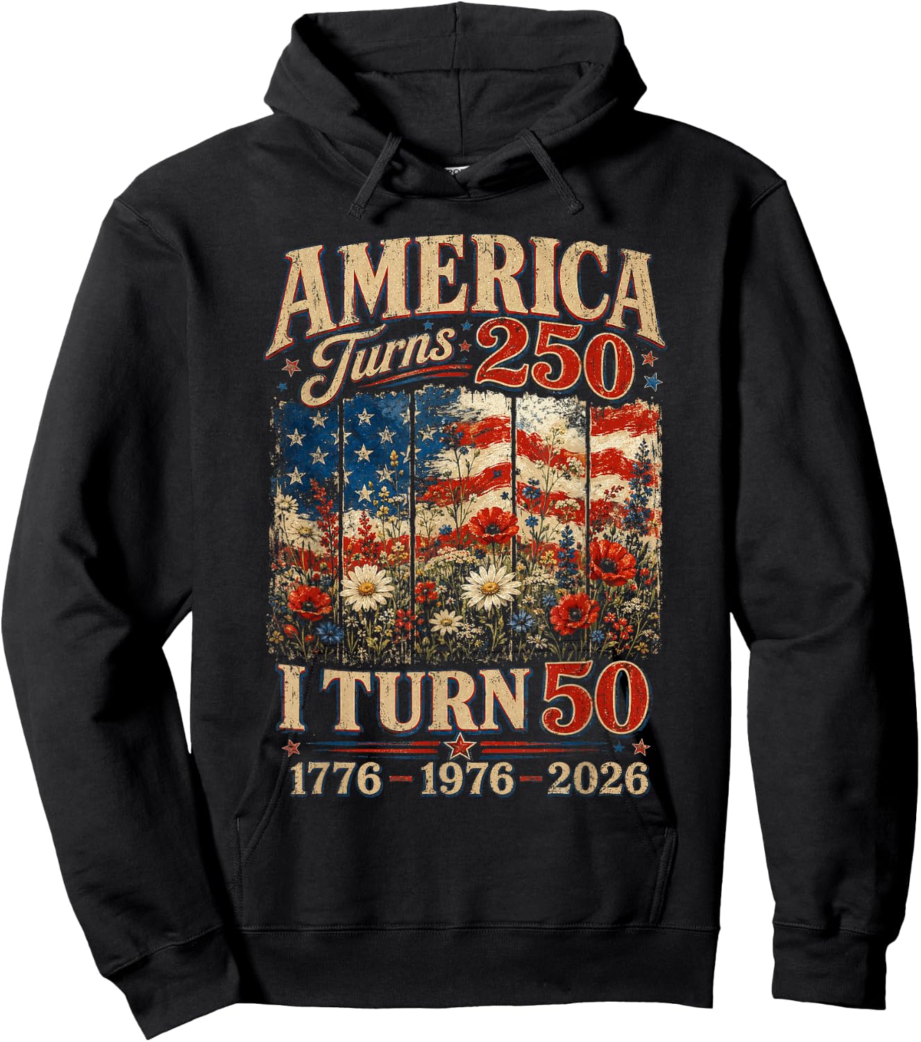 Retro Funny America Turns 250 I Turn 50 1976 50th Birthday Hoodie - Hoodie | Black