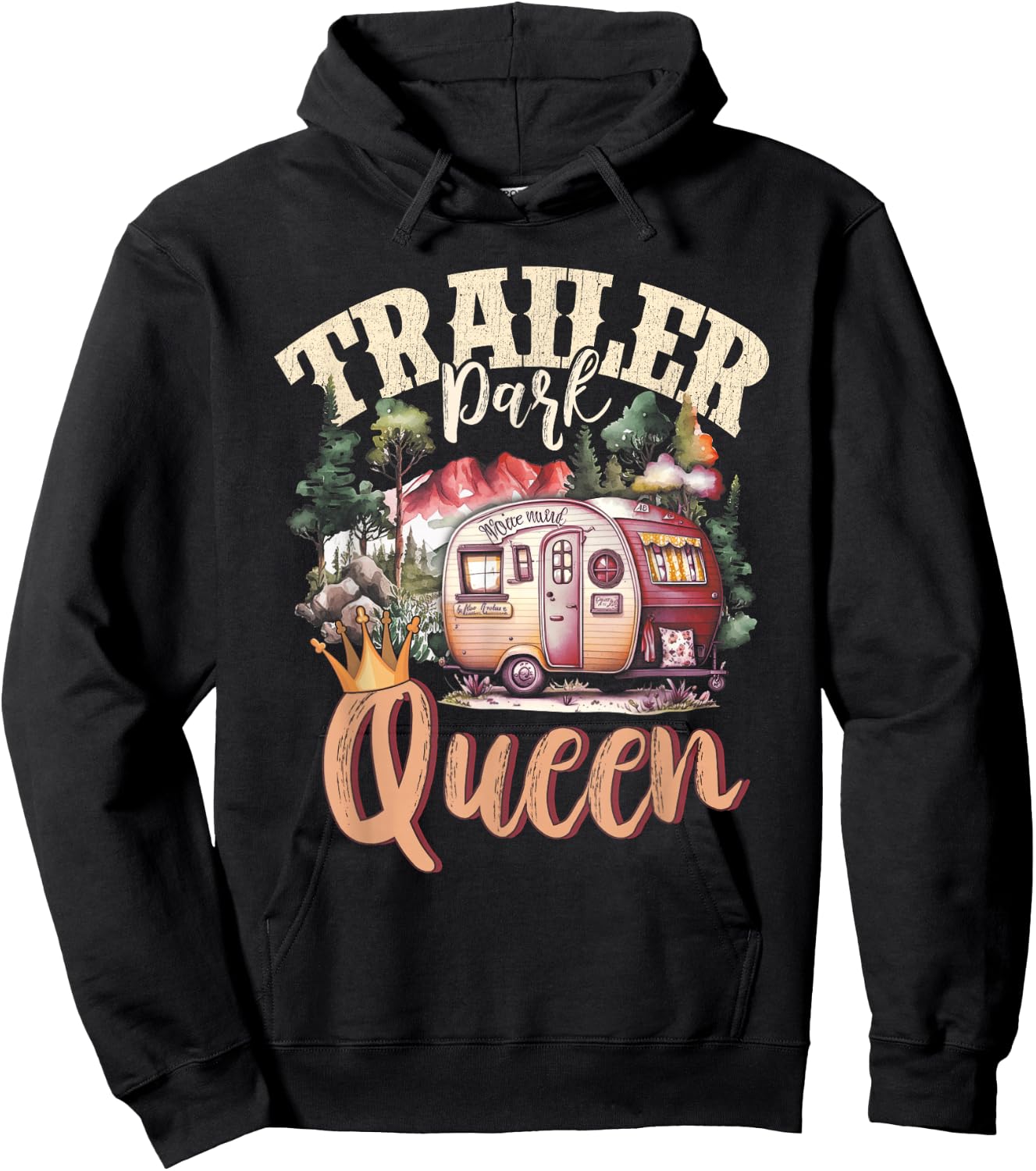 Trailer Park Queen Girl Rv Camping Motorhomes Campervans Hoodie - Hoodie | Black