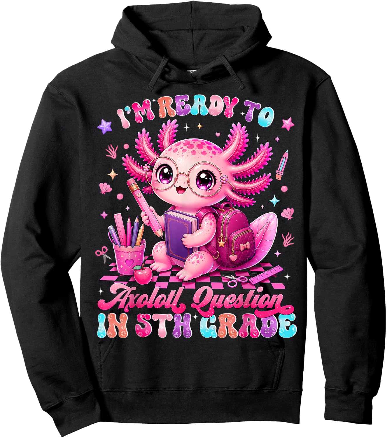 Back to School Im Ready to Axolotl Questions 5th Grade Hoodie - Hoodie | Black