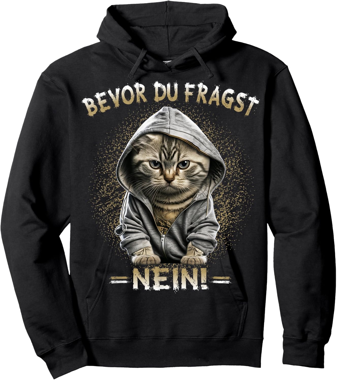 Before Du Fragst Nein! Funny Cat Sarcasm , black Hoodie - Hoodie | Black