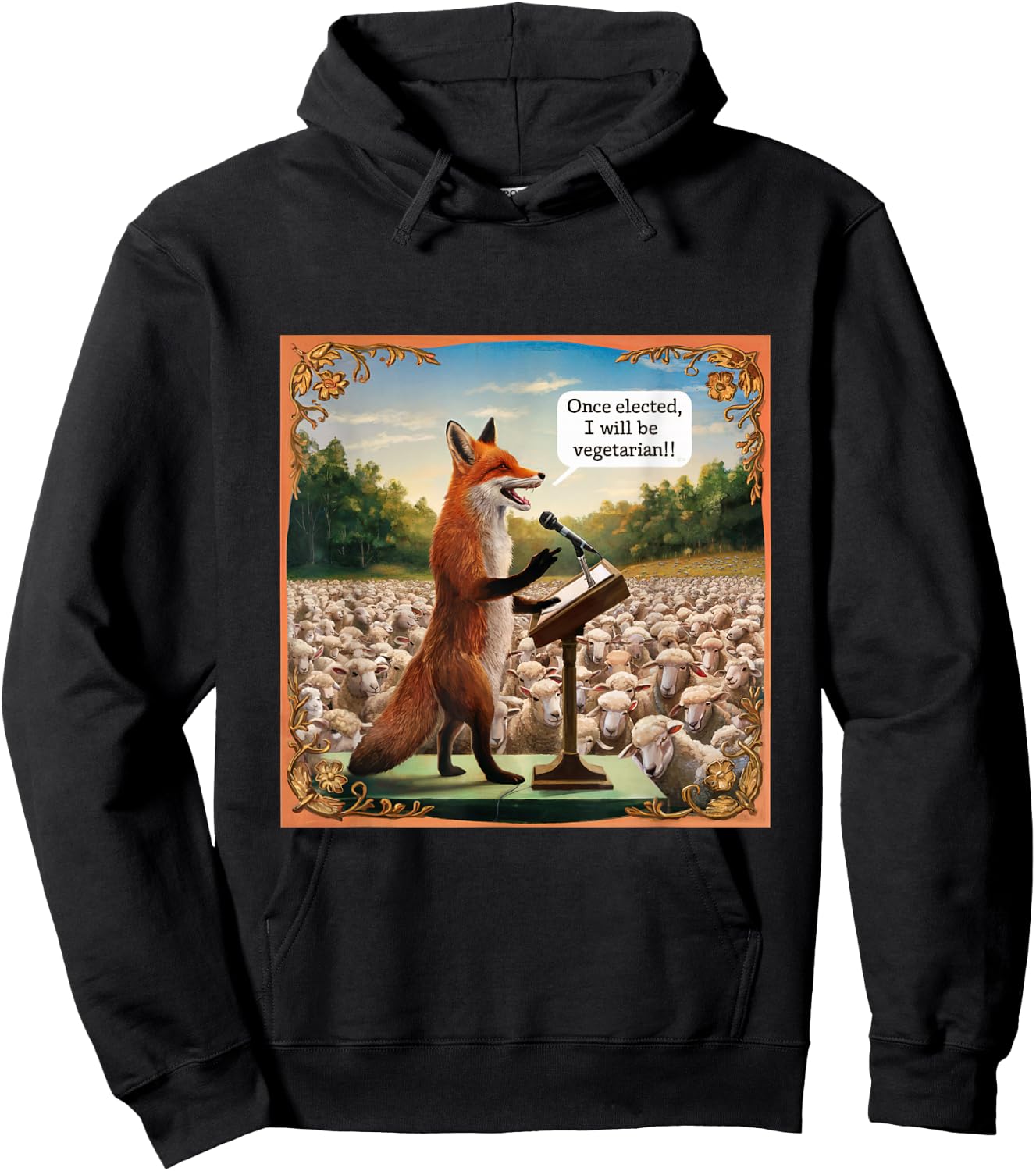 Once Elected I Will Be Vegetarian Fox Vote Election Sheep Hoodie - Hoodie | Black