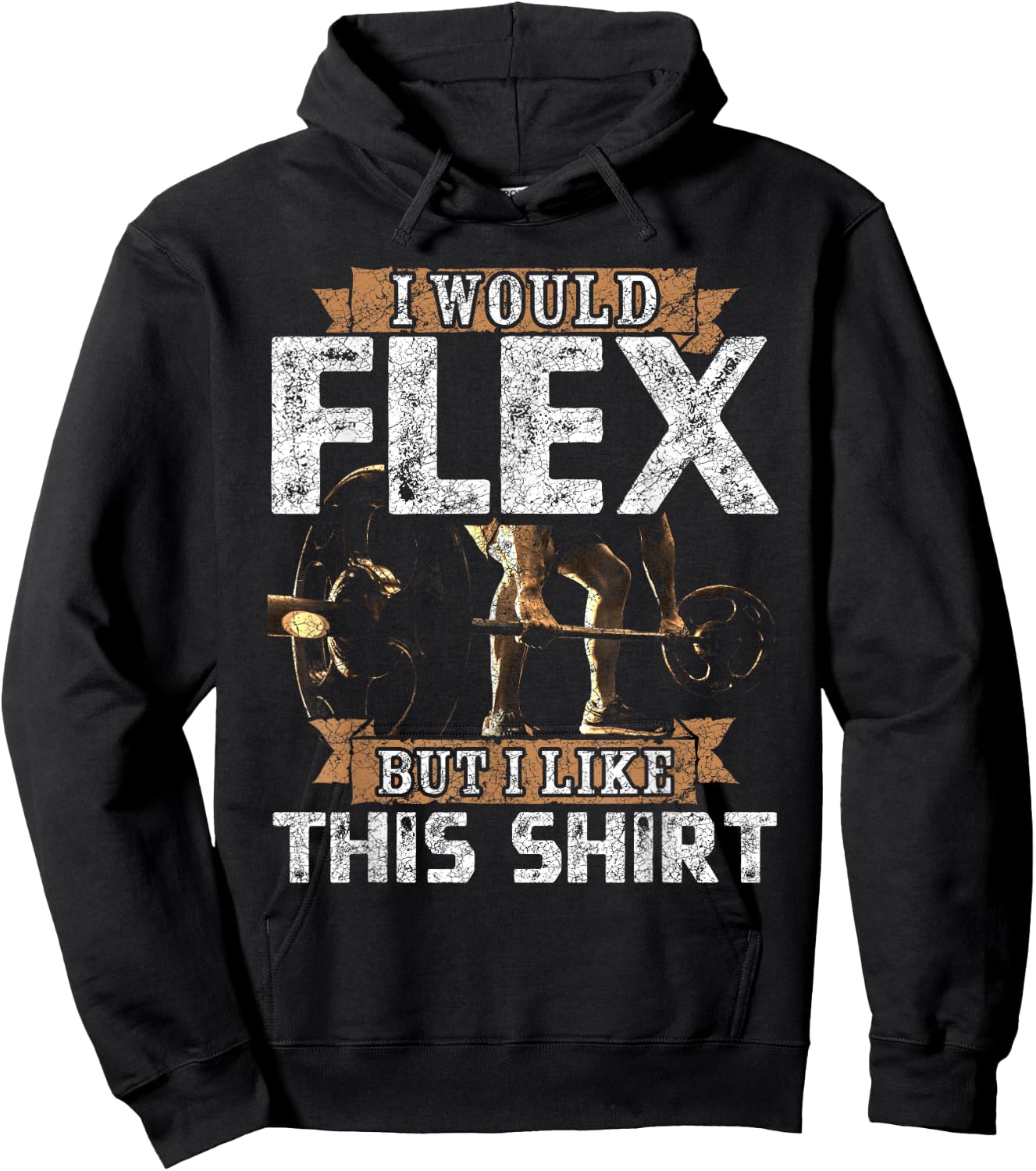 I Would Flex But I Like This Shirt Men For Workout Lovers Hoodie - Hoodie | Black