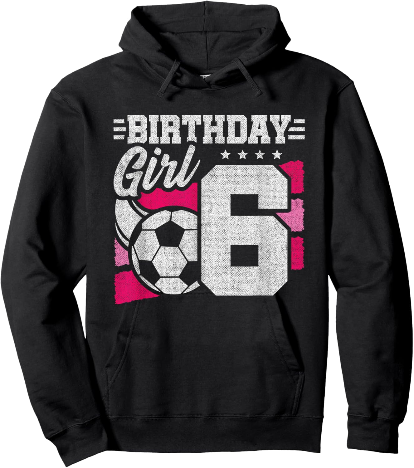 6 Year Old Girl Birthday Soccer Party - Girls 6th Birthday Hoodie - Hoodie | Black