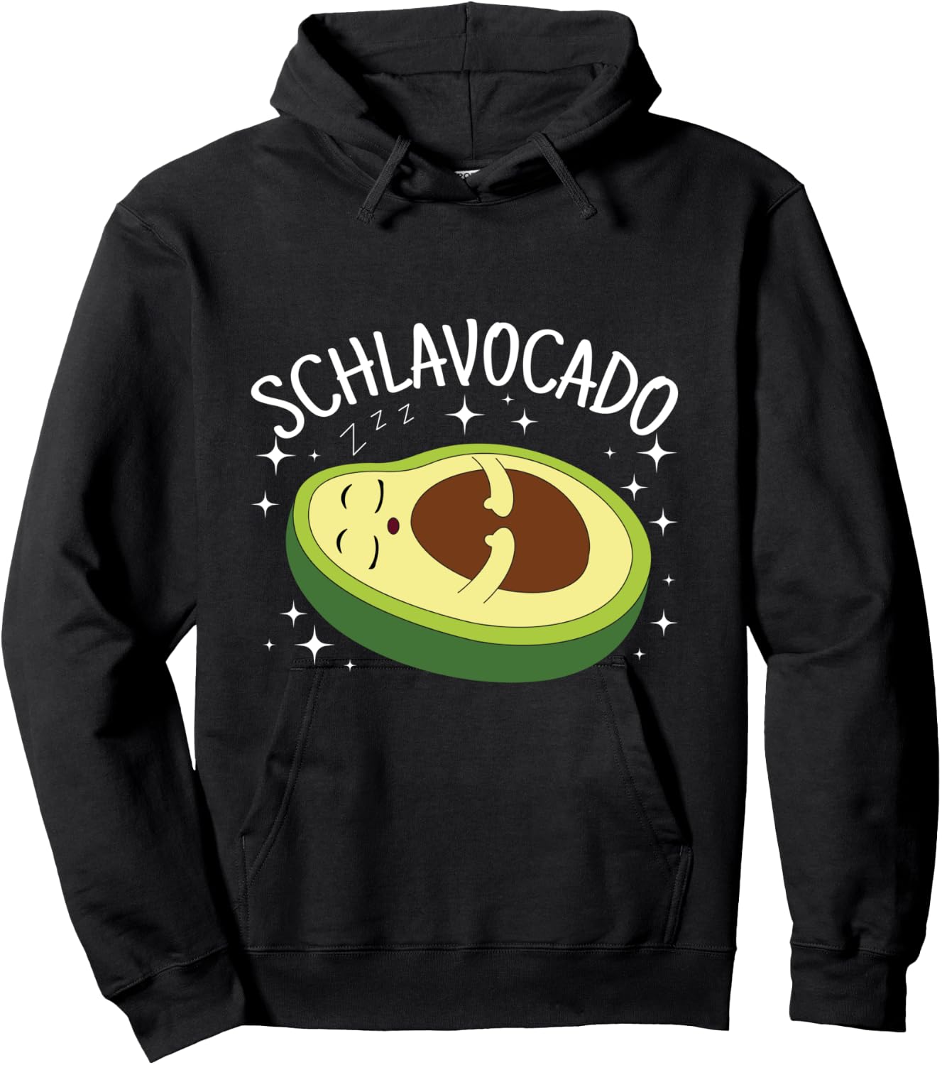 Schlavocado Avocado Pyjamas, Sleepwear, Tired Sleep, Shirt, black Hoodie - Hoodie | Black