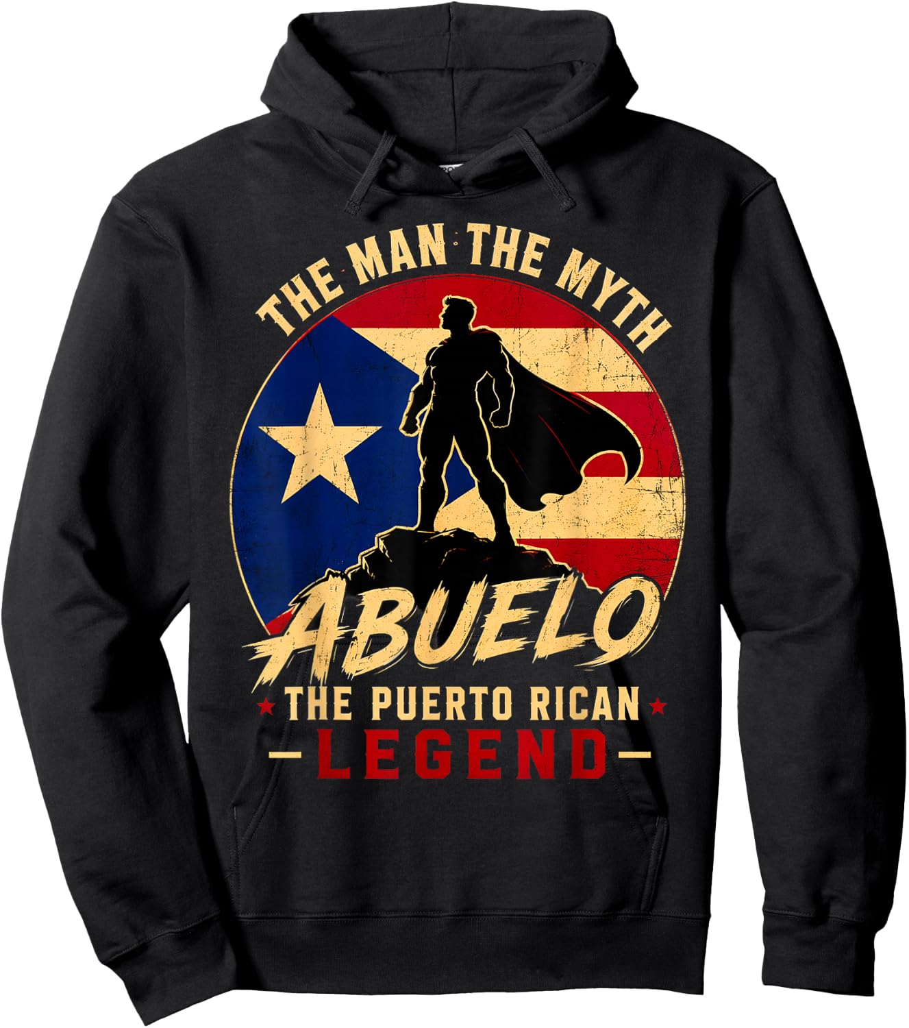 The man the Myth Abuelo the Puerto Rican Legend Hoodie - Hoodie | Black