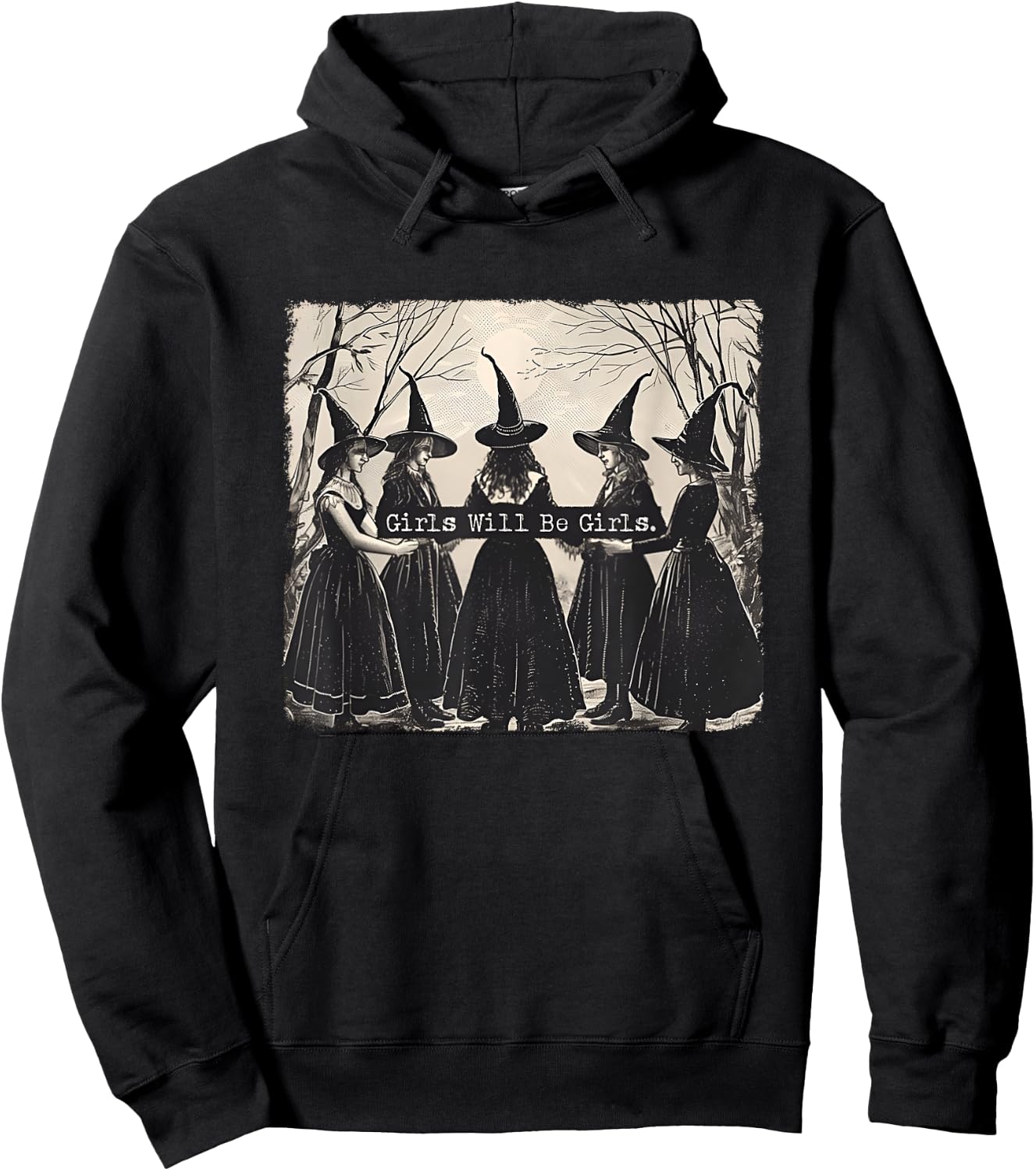 Girl Will Be Girl Lustige Hexe Halloween Vibes Feminist Hoodie - Hoodie | Black