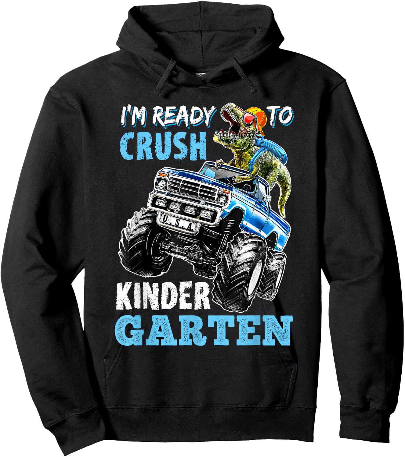 I'm Ready To Crush Kindergarten Monster Truck Dinosaur Boys Hoodie - Hoodie | Black