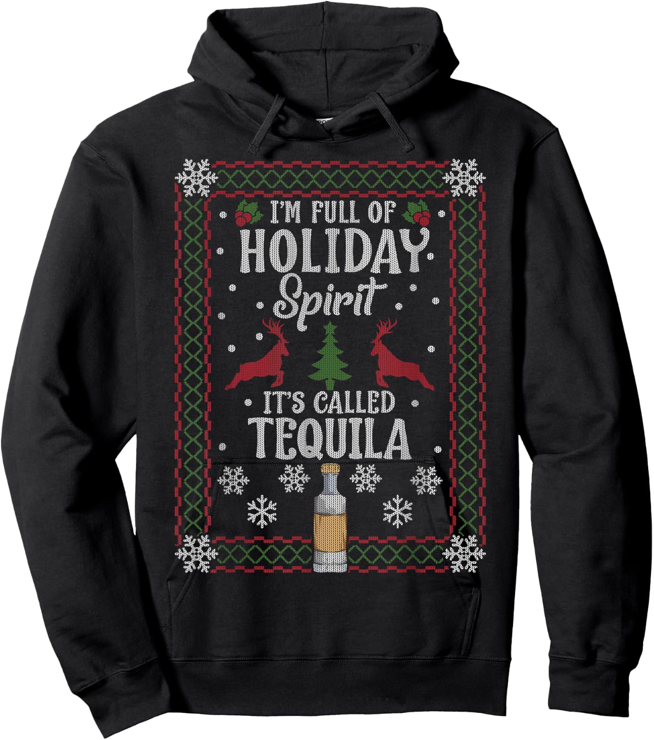 Christmas I’M FULL OF HOLIDAY SPIRIT It's Called Tequila Hoodie - Hoodie | Black