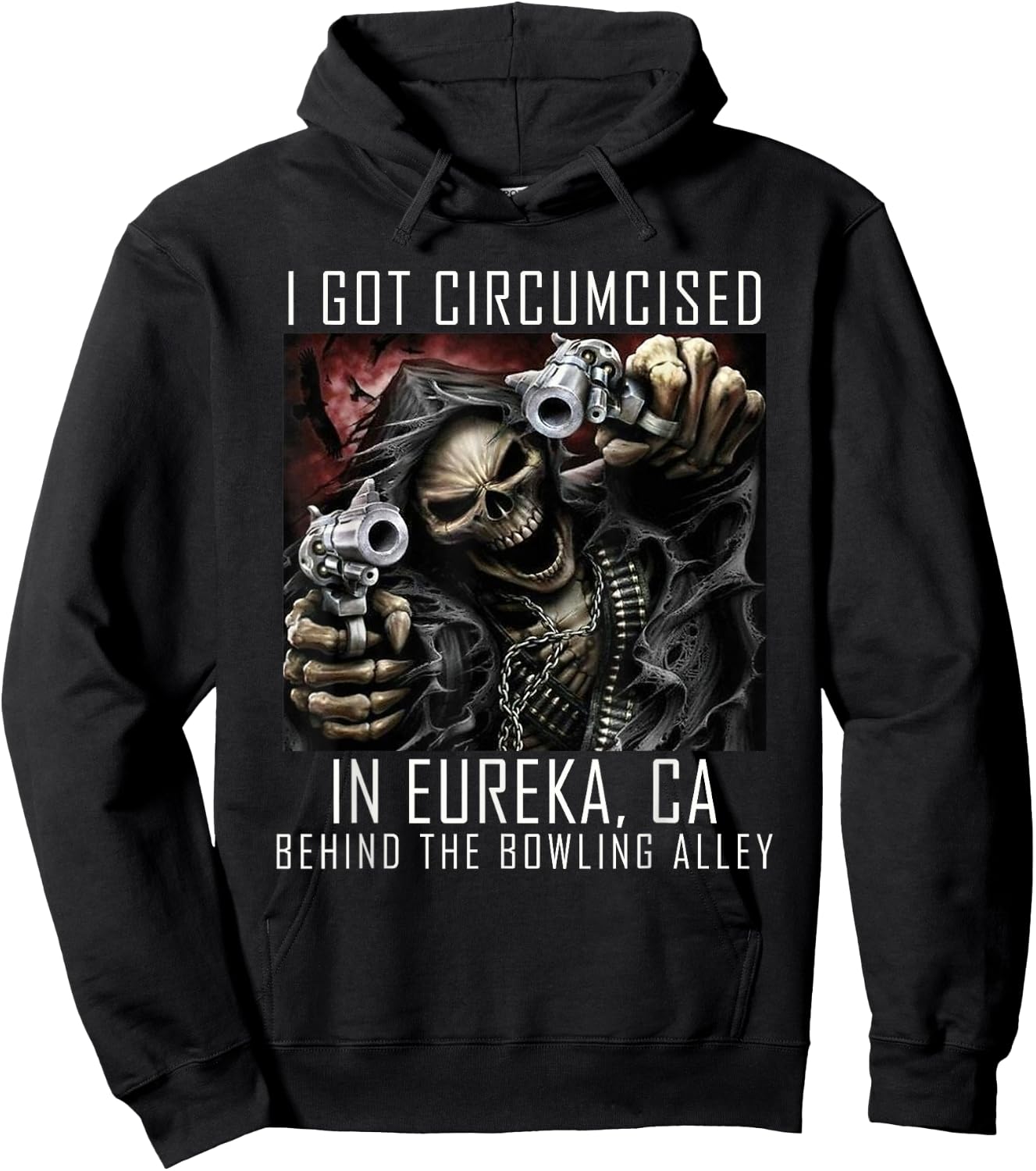 Circumcised Bowling | I Got Circumcised In Eureka CA Hoodie - Hoodie | Black