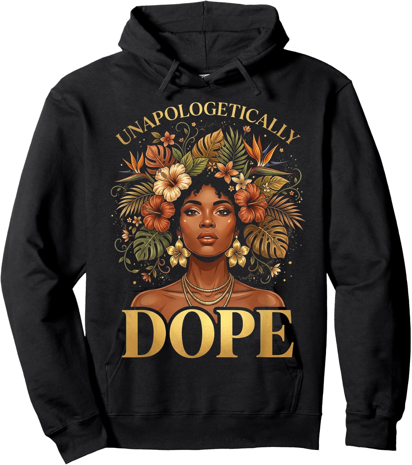 Black Women Unapologetically Dope Juneteenth Black History Hoodie - Hoodie | Black