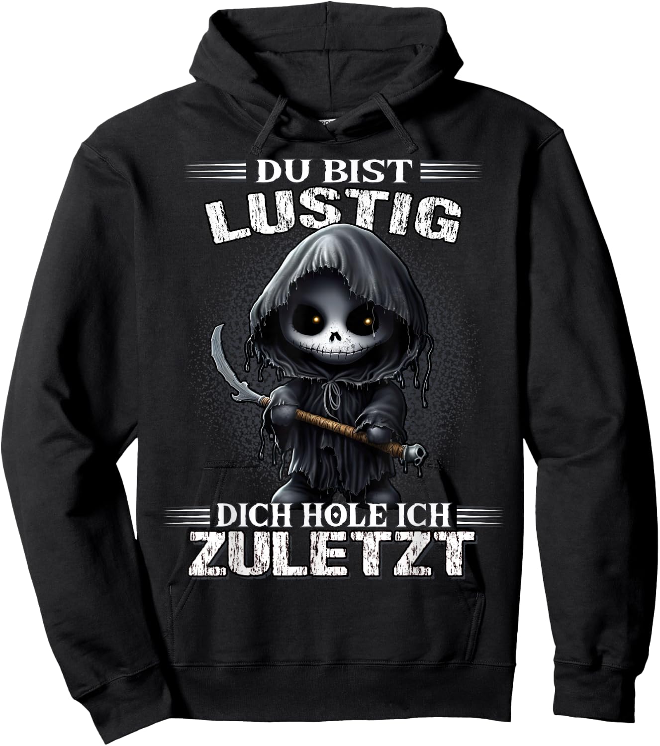 with German Text "Du bist lustig dich hol ich letzt Sarkasmus Reaper", black Hoodie - Hoodie | Black