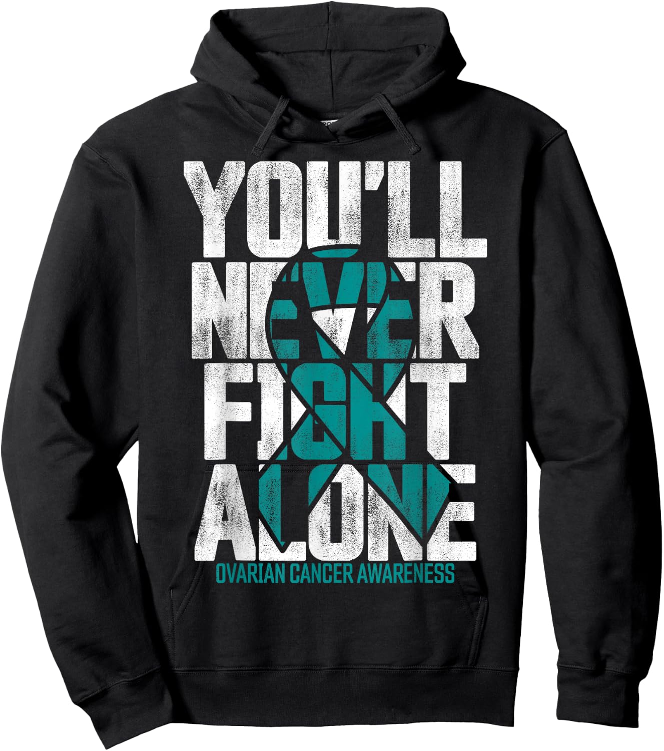 You'll Never Fight Alone Family Ovarian Cancer Awareness Hoodie - Hoodie | Black