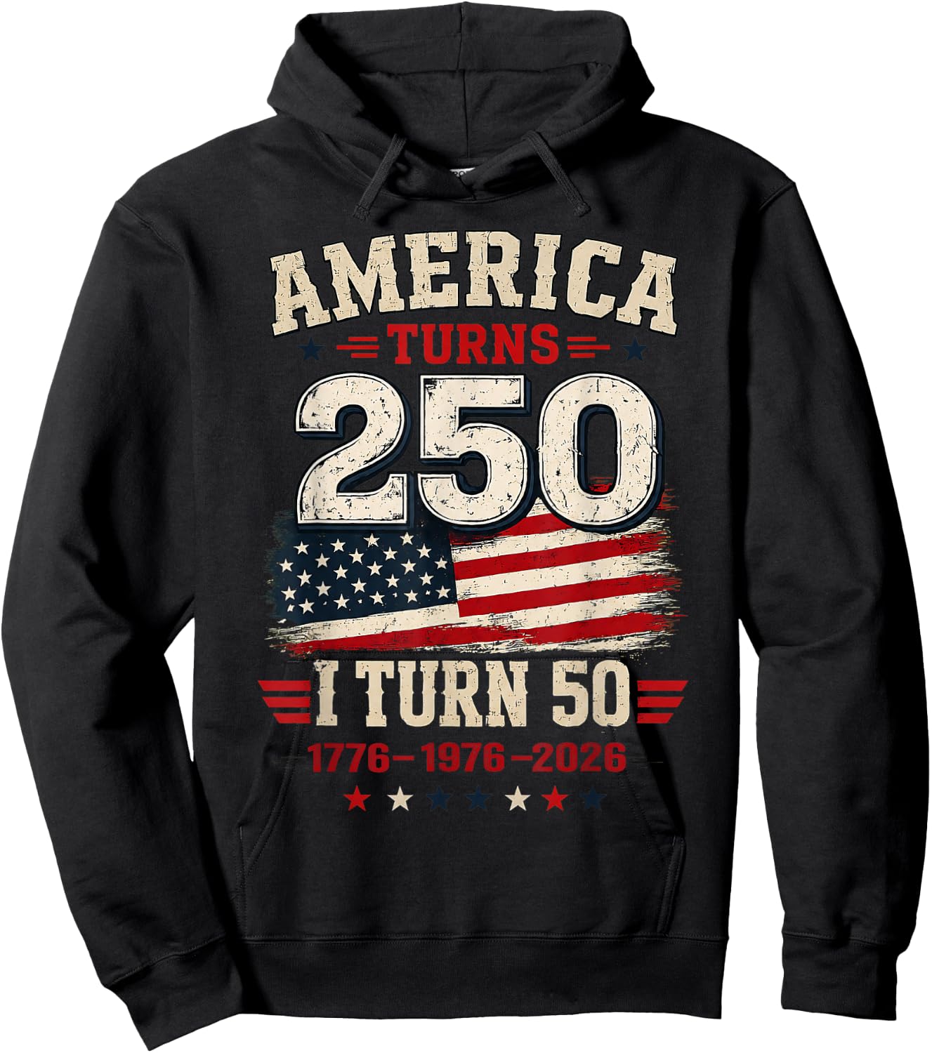 Vintage America Turns 250 I Turn 50 Patriotic 50th Birthday Hoodie - Hoodie | Black
