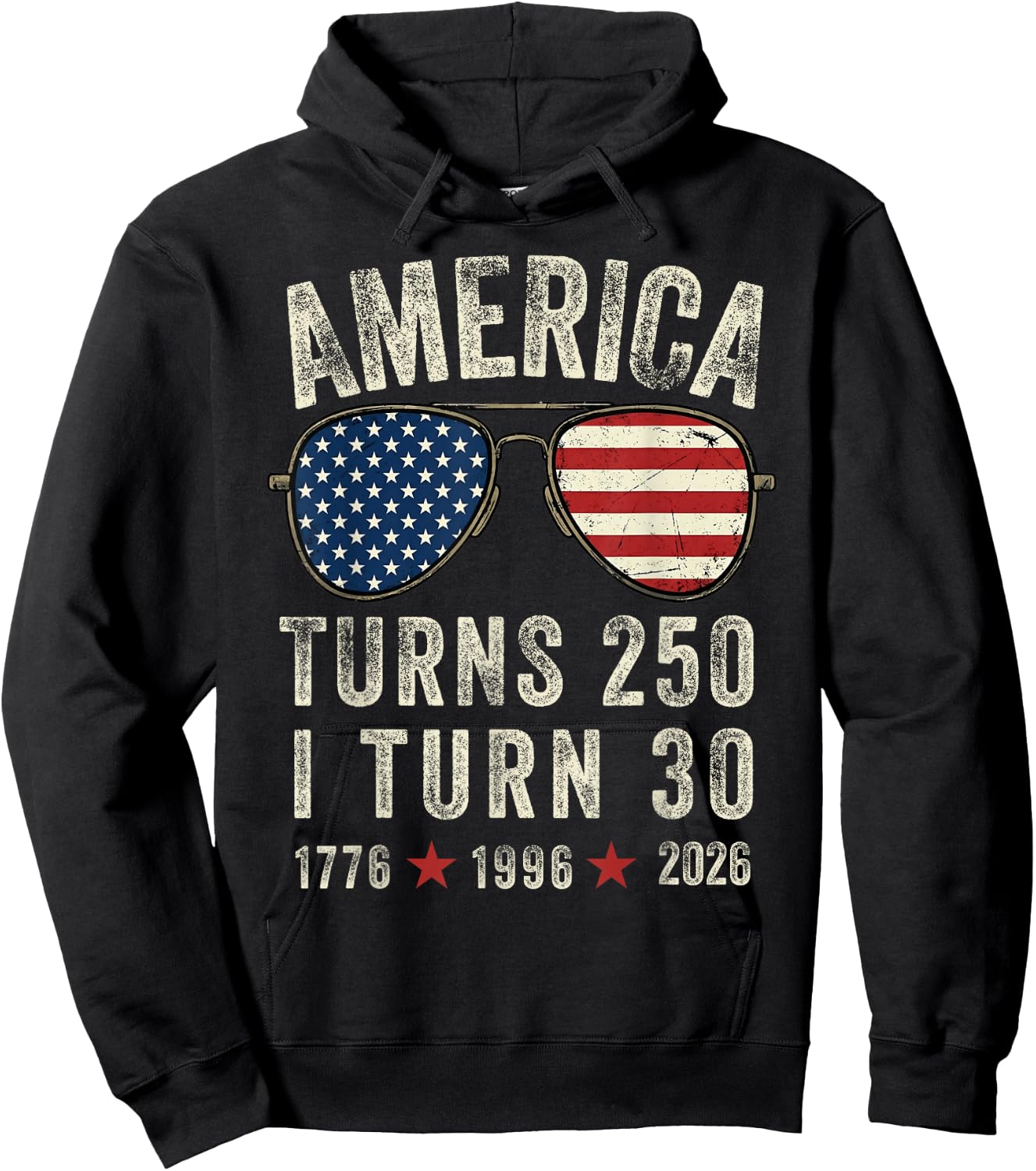 America Turns 250 I Turn 30 1776 1996 2026-30th Birthday Hoodie - Hoodie | Black
