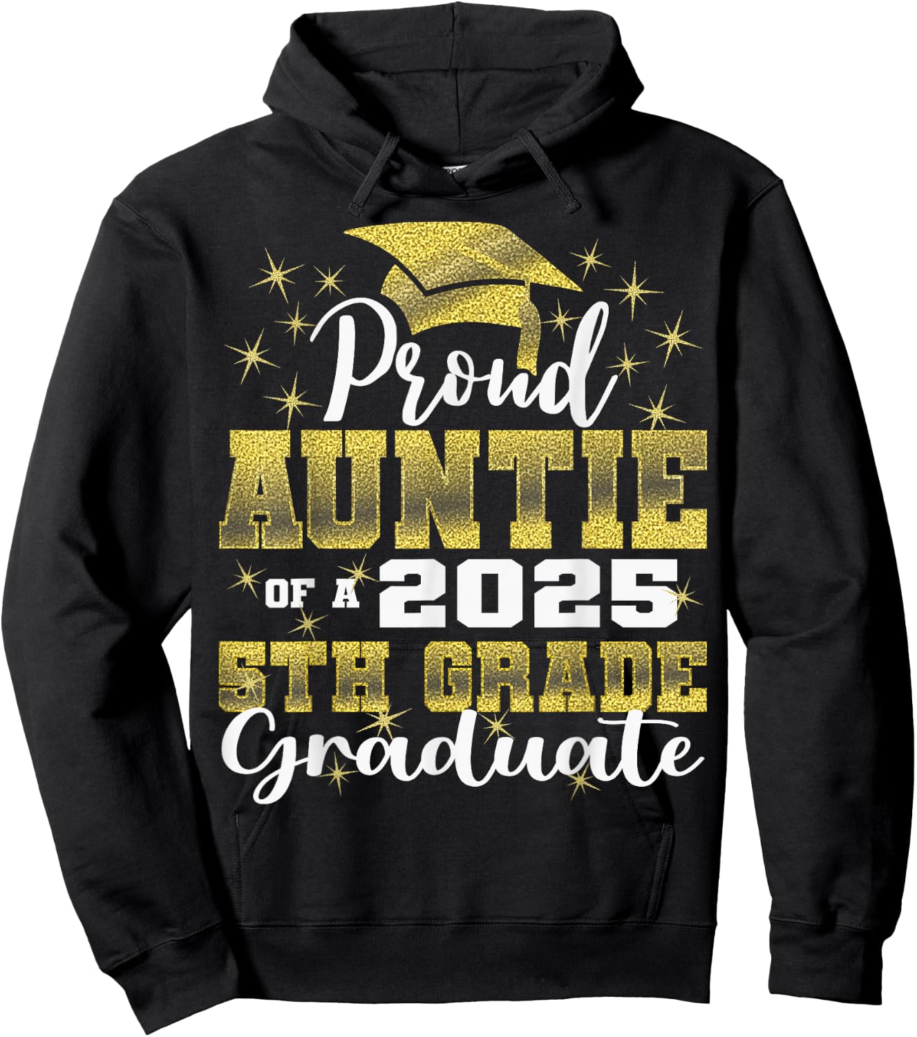 Proud Auntie of 5th Grade Graduate 2025 Family Graduation Hoodie - Hoodie | Black