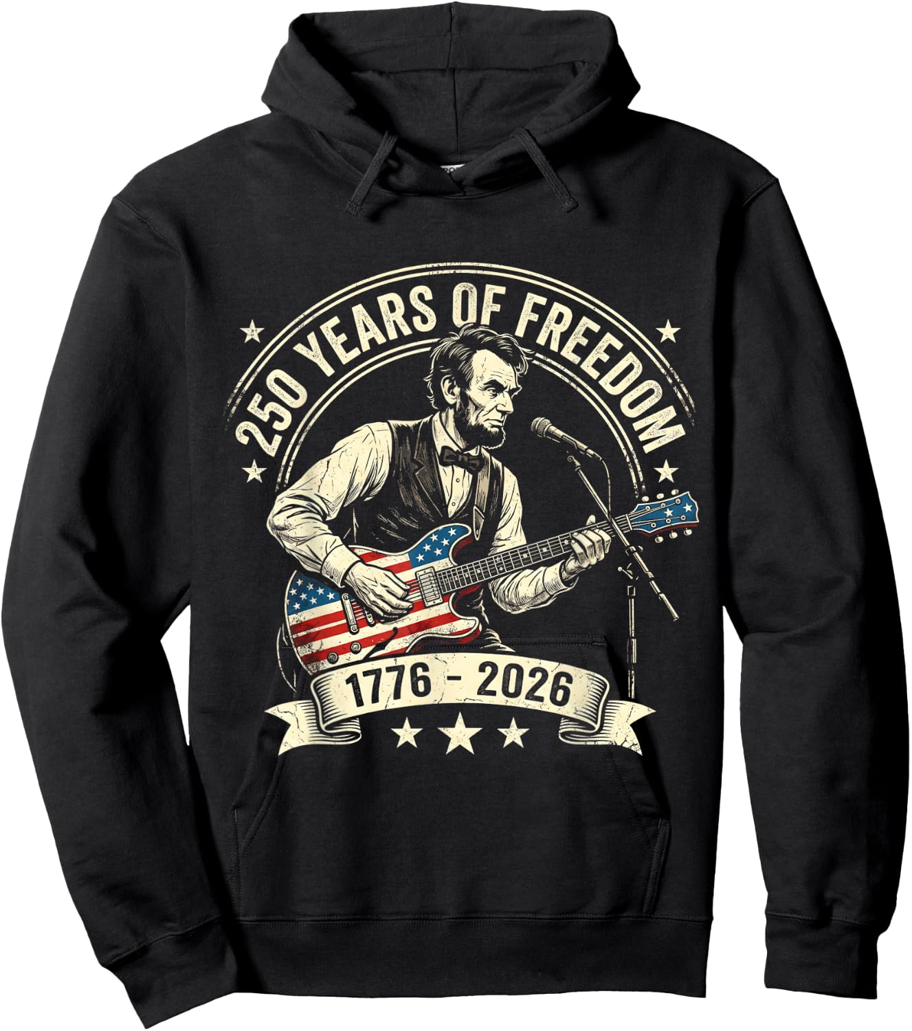 250th Anniversary Abraham Lincoln Playing Guitar 250 Years Hoodie - Hoodie | Black