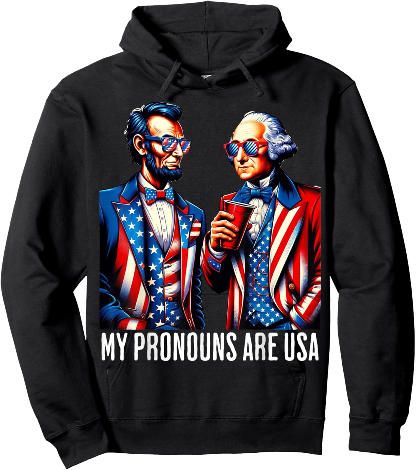 Funny Lincoln Washington 4th Of July Patriotic Pronouns USA Hoodie - Hoodie | Black